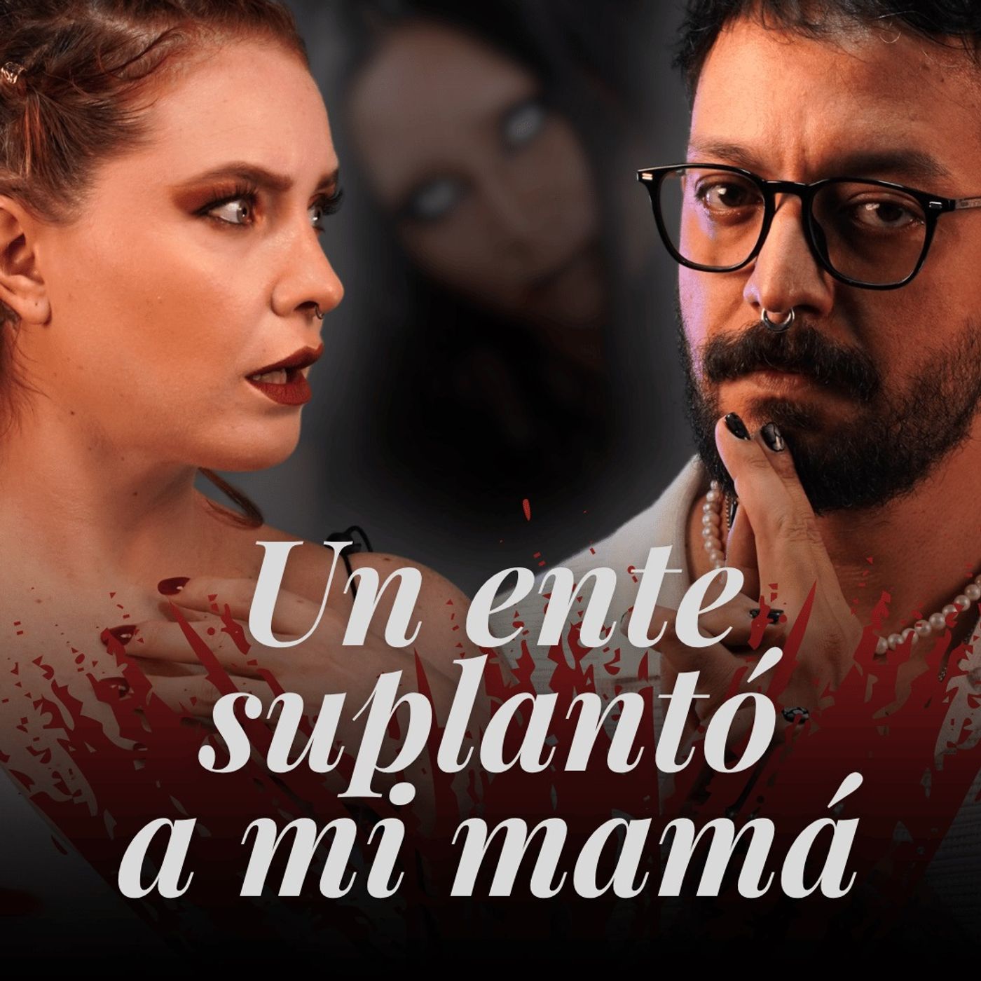 "Un ente suplantó a mi mamá" | Noche de Freaks | T1E12 episode artwork