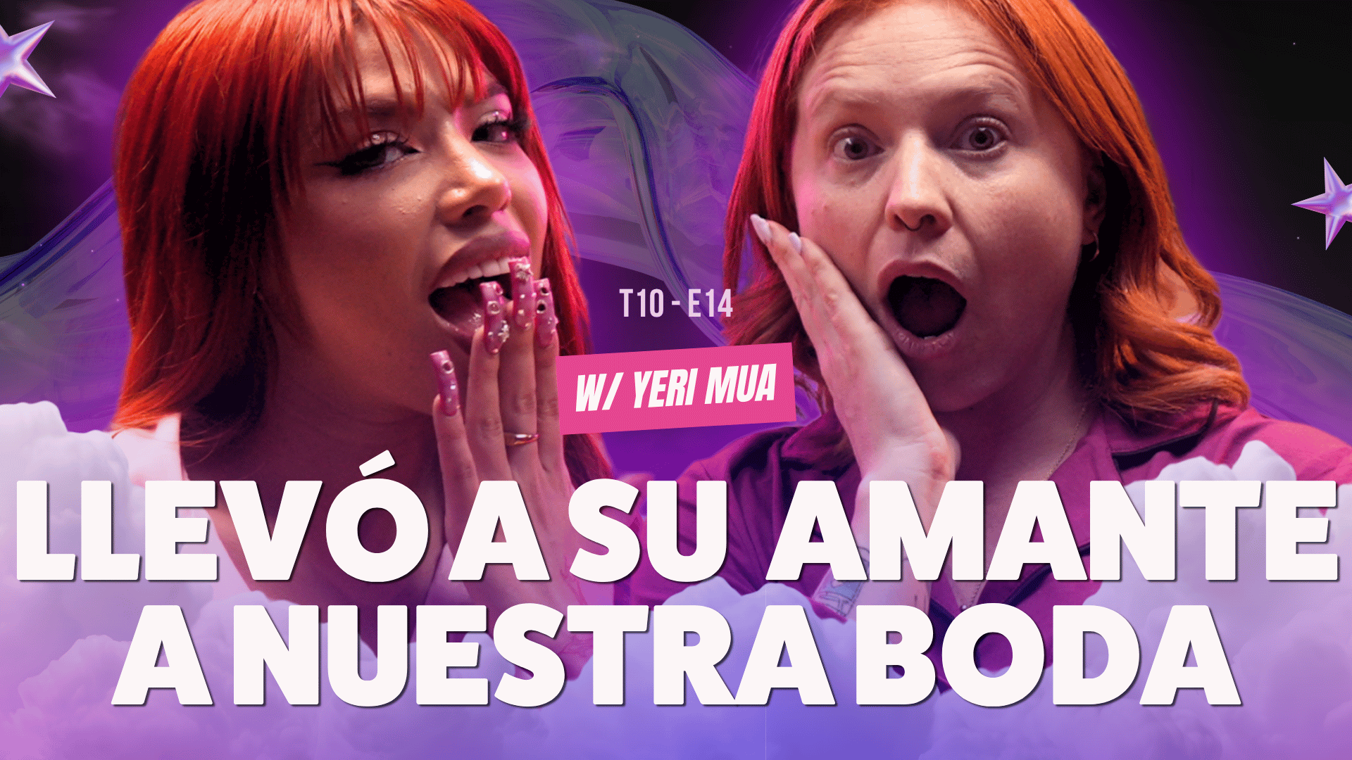 ¡Llevó a su AMANTE a nuestra BODA! Ft. Yeri Mua - T10E14