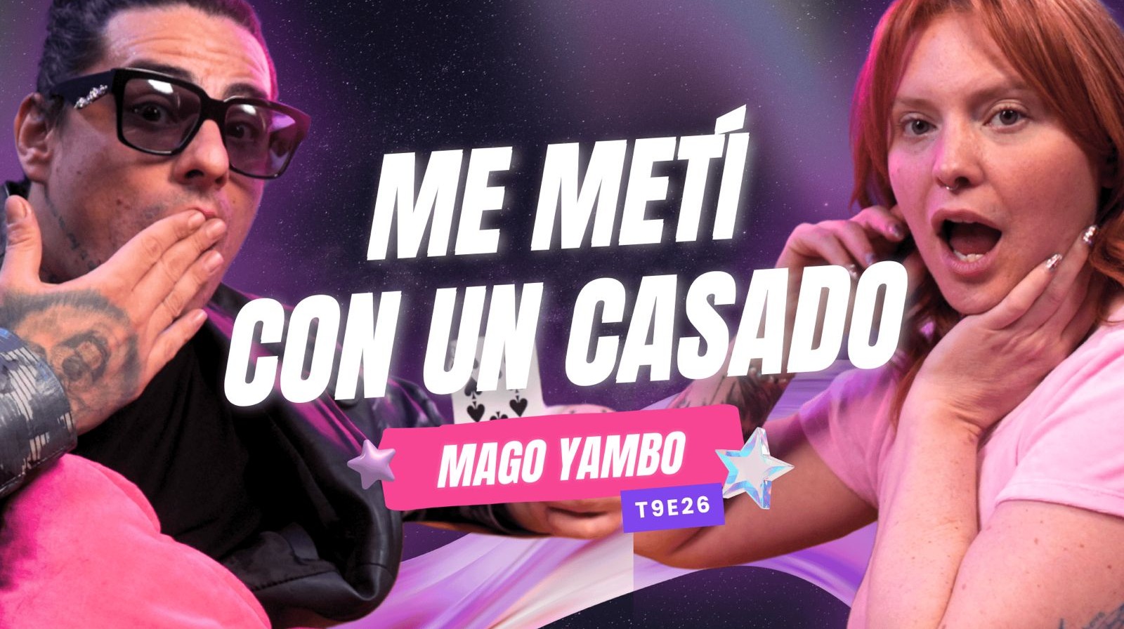 T9E26 ¡Me Metí Con Un CASADO! 😭 Ft. @magoyambo