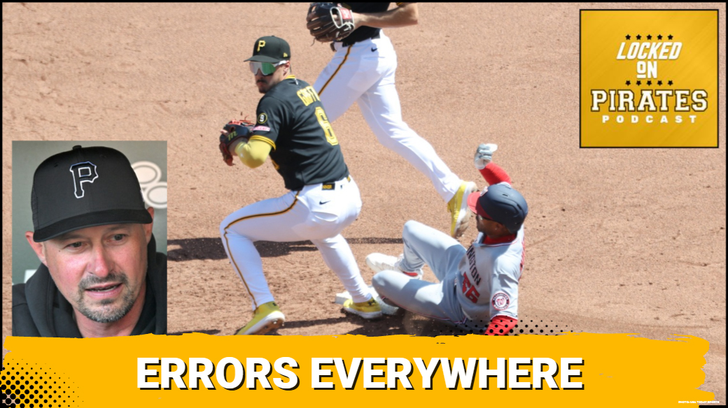 ERRORS Everywhere: Pittsburgh Pirates Defense Collapses