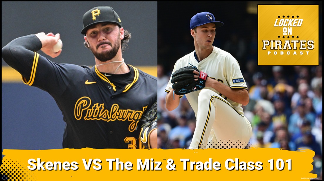 Skenes VS The Miz & Trade Class 101