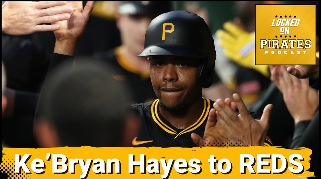 Ke'Bryan Hayes TRADED to REDS for 2 Players