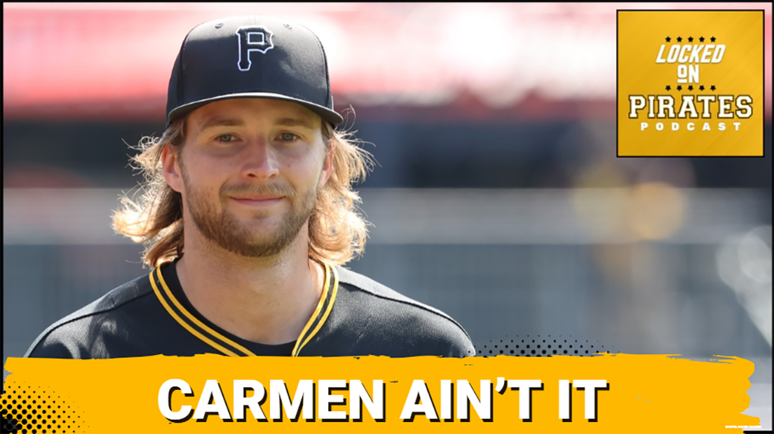 STOP THE EXPERIMENT: Why the Pittsburgh Pirates Must REMOVE Carmen Mlodzinski From the Rotation NOW