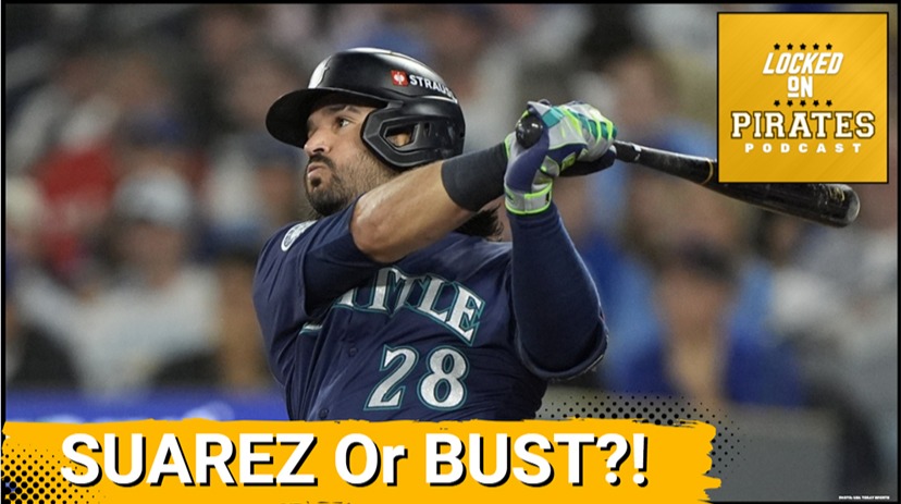 PIRATES ALERT: Eugenio Suarez Is the ONLY Smart SIGNING – Here’s Why the Rest Don’t Cut It