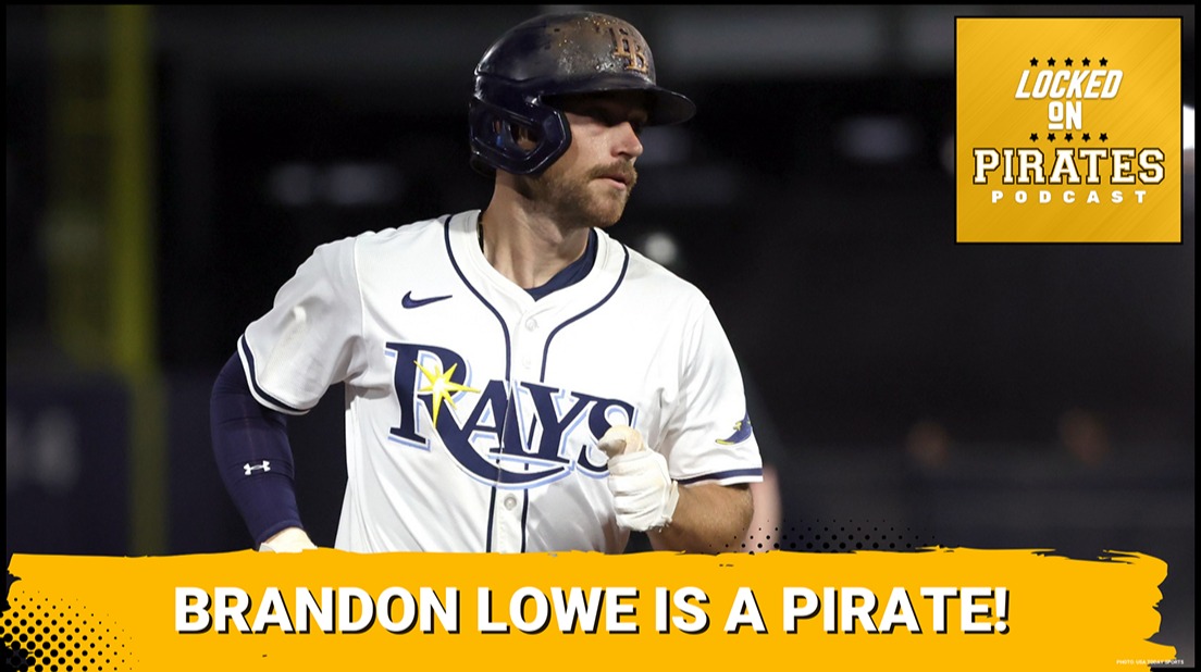 BREAKTHROUGH: Pittsburgh Pirates Land Brandon Lowe in Trade That TRANSFORMS Lineup Potential