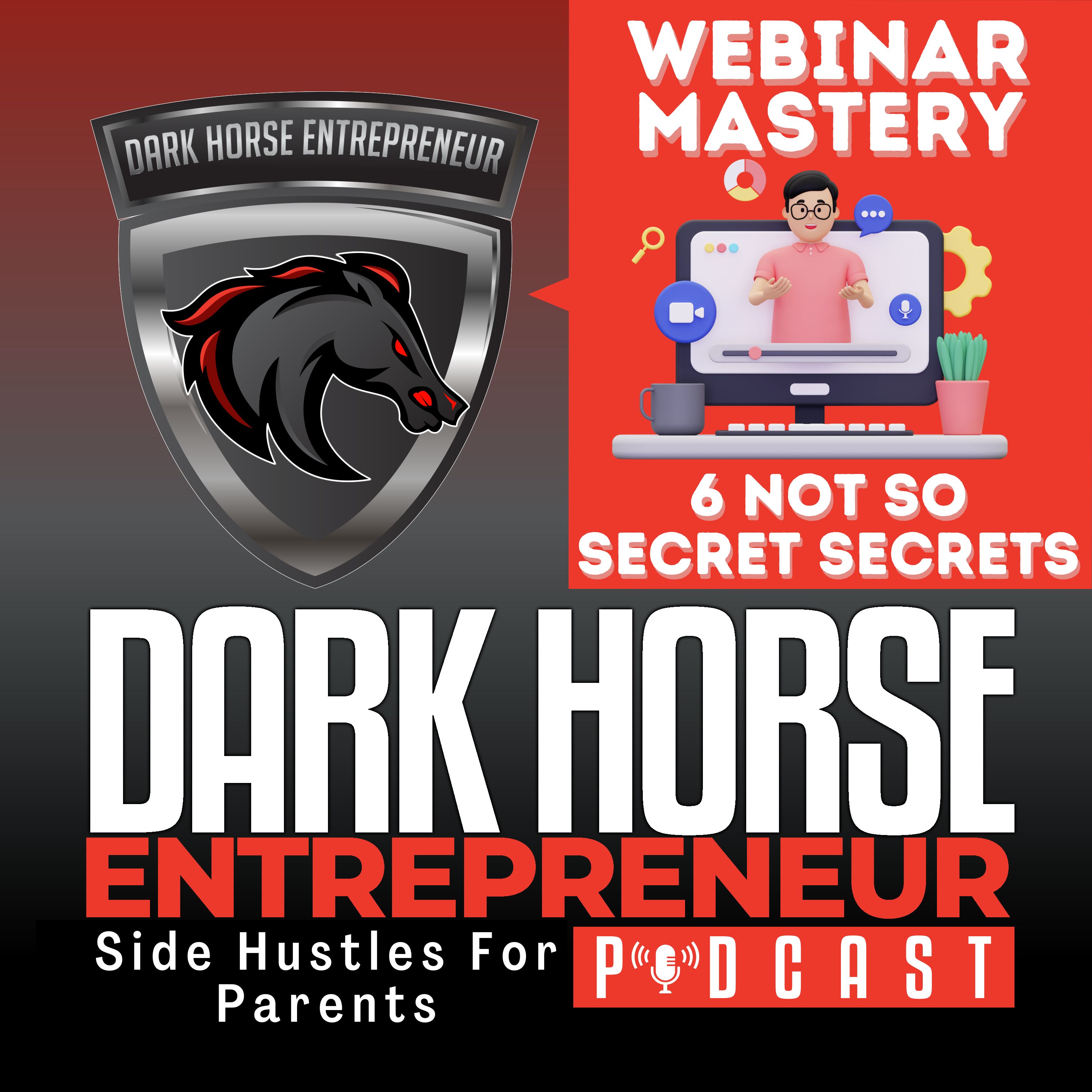 EP 451 Unlock Webinar Mastery Now: 6 Game-Changing Secrets for Sales Success episode artwork