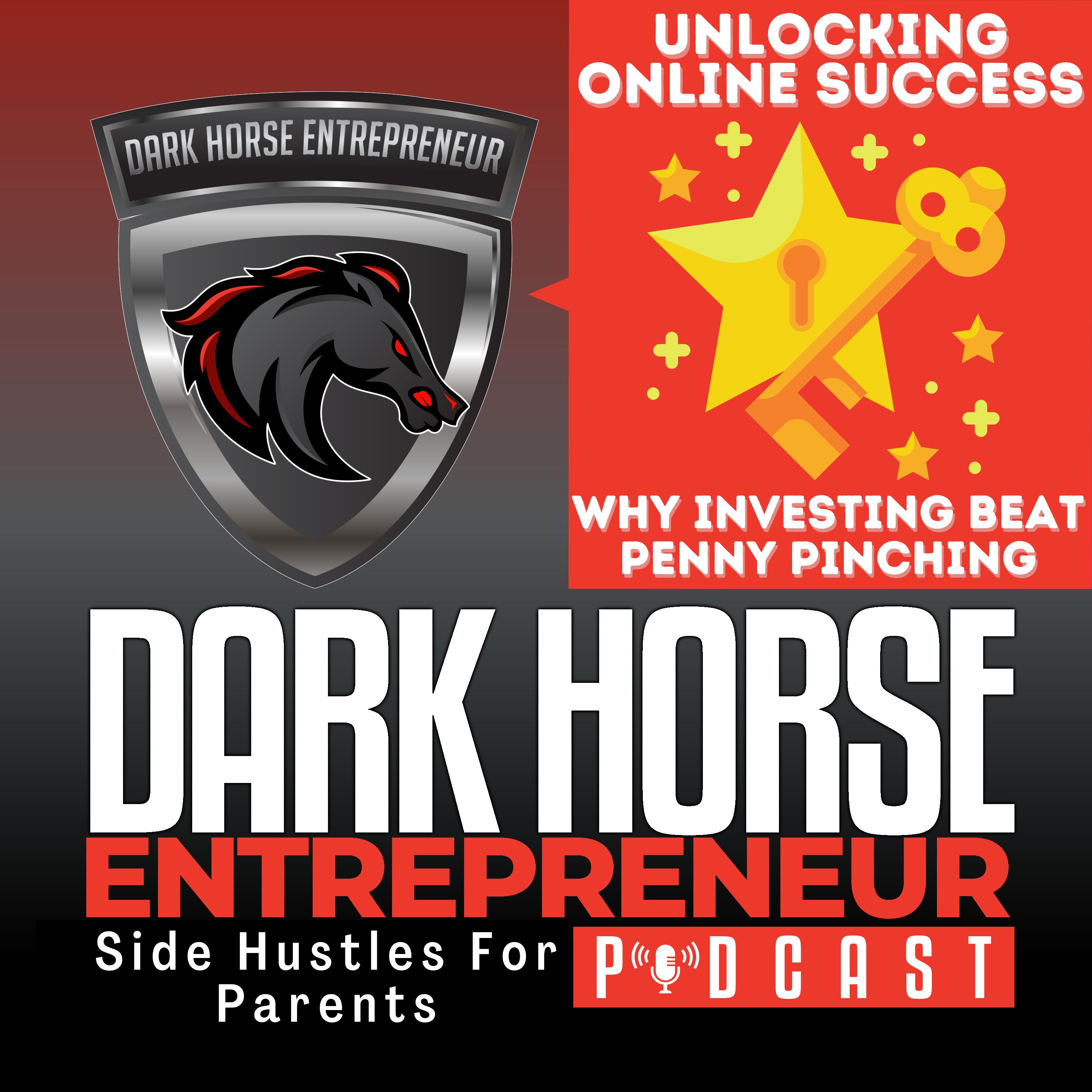 EP 458 Unlocking Online Success: Why Investing Beats Penny-Pinching in Digital Entrepreneurship