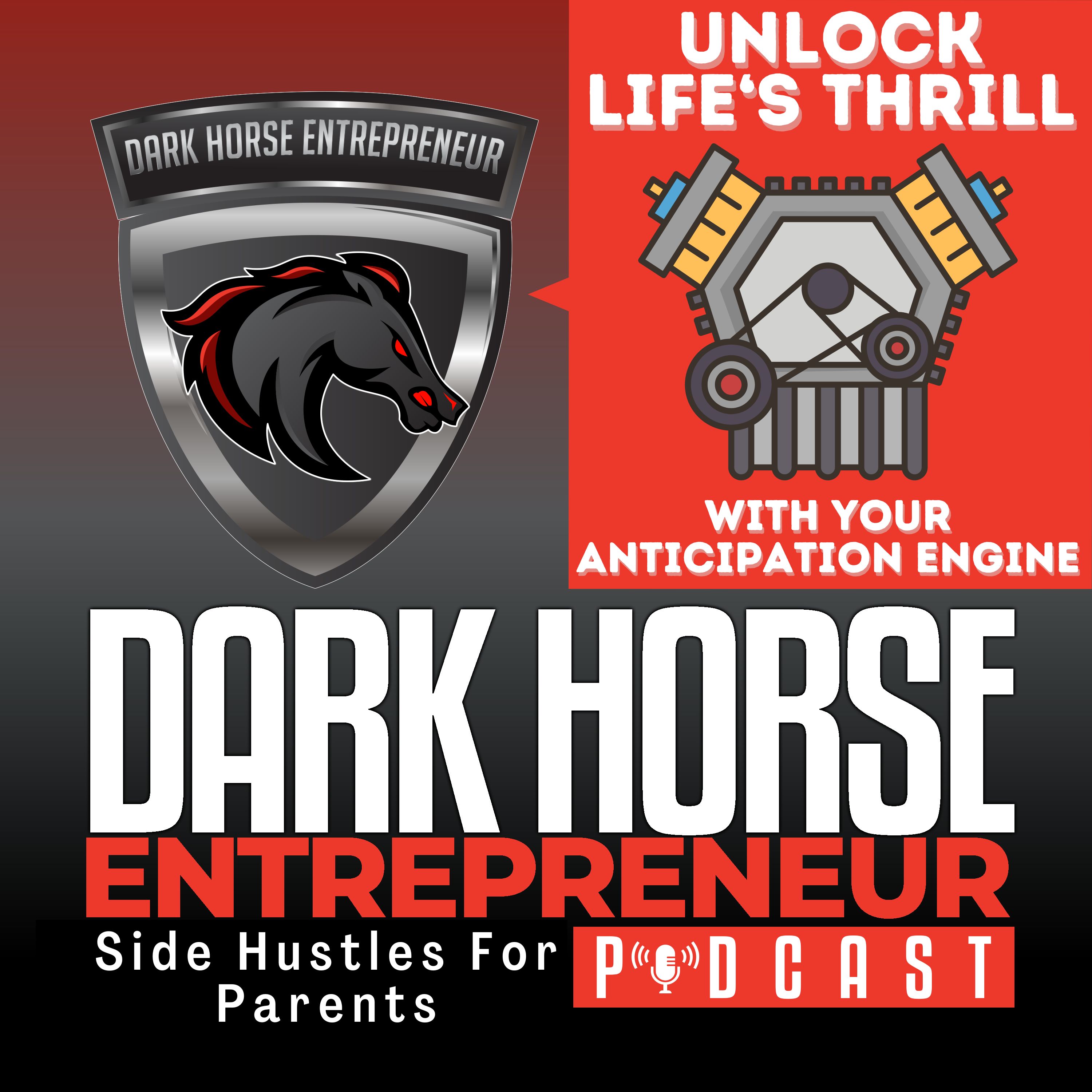 EP 455 Unlock Your Life's Thrill: Mastering the Anticipation Engine episode artwork