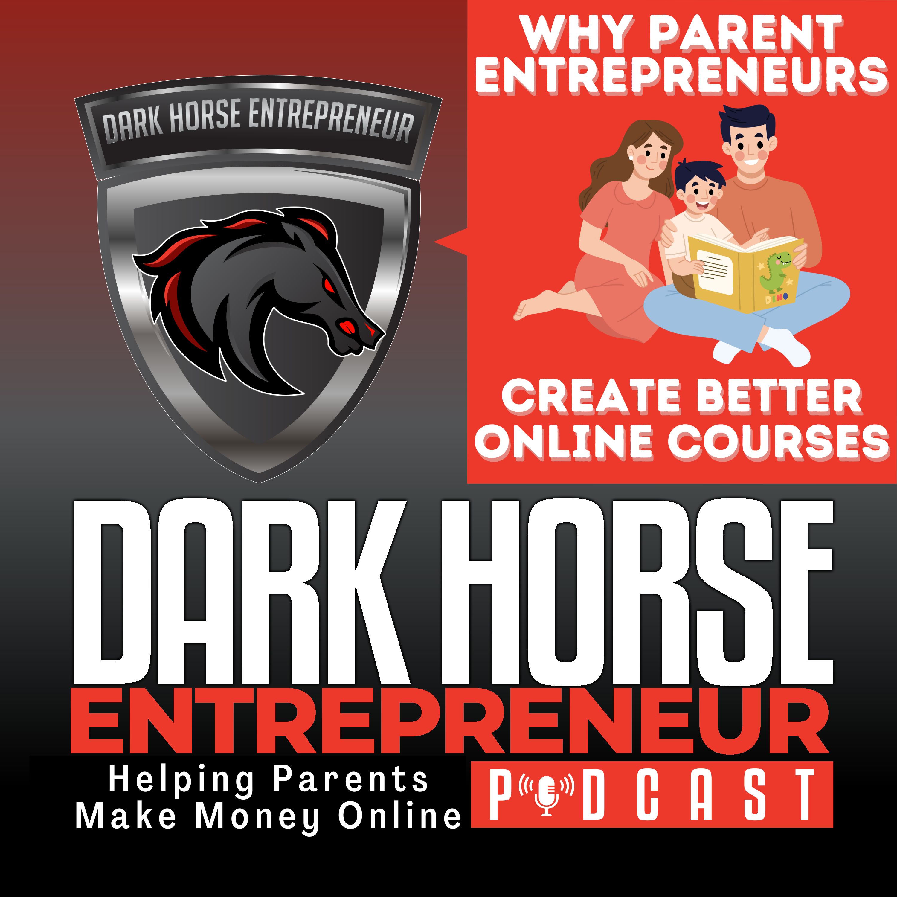 EP 487 Why Parent Entrepreneurs Create Better Online Courses episode artwork