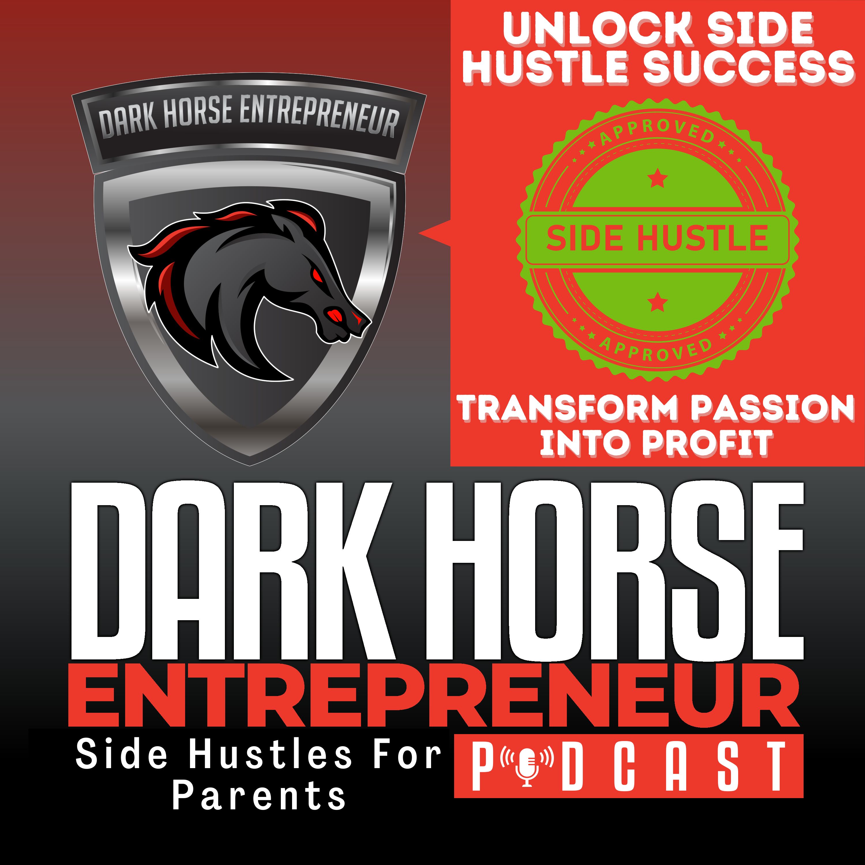 EP 460 Unlocking Side Hustle Success: Transform Your Passions into Profit episode artwork