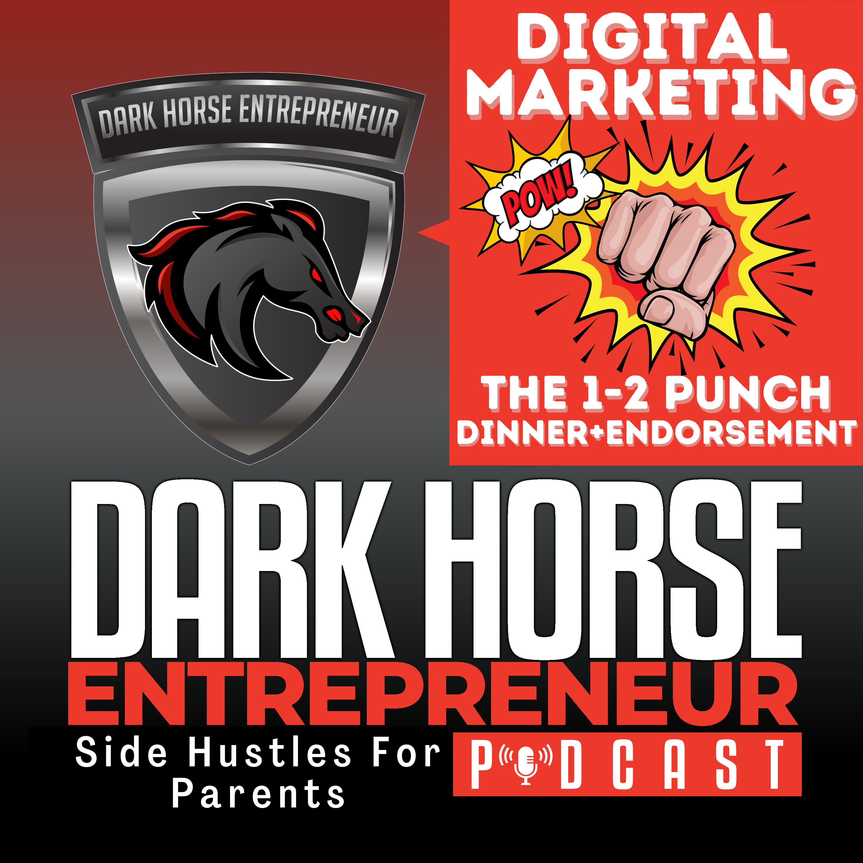 EP 440 Unlock the Power of the One-Two Digital Marketing Punch: Virtual Dinners Meet Celebrity Endorsements! episode artwork