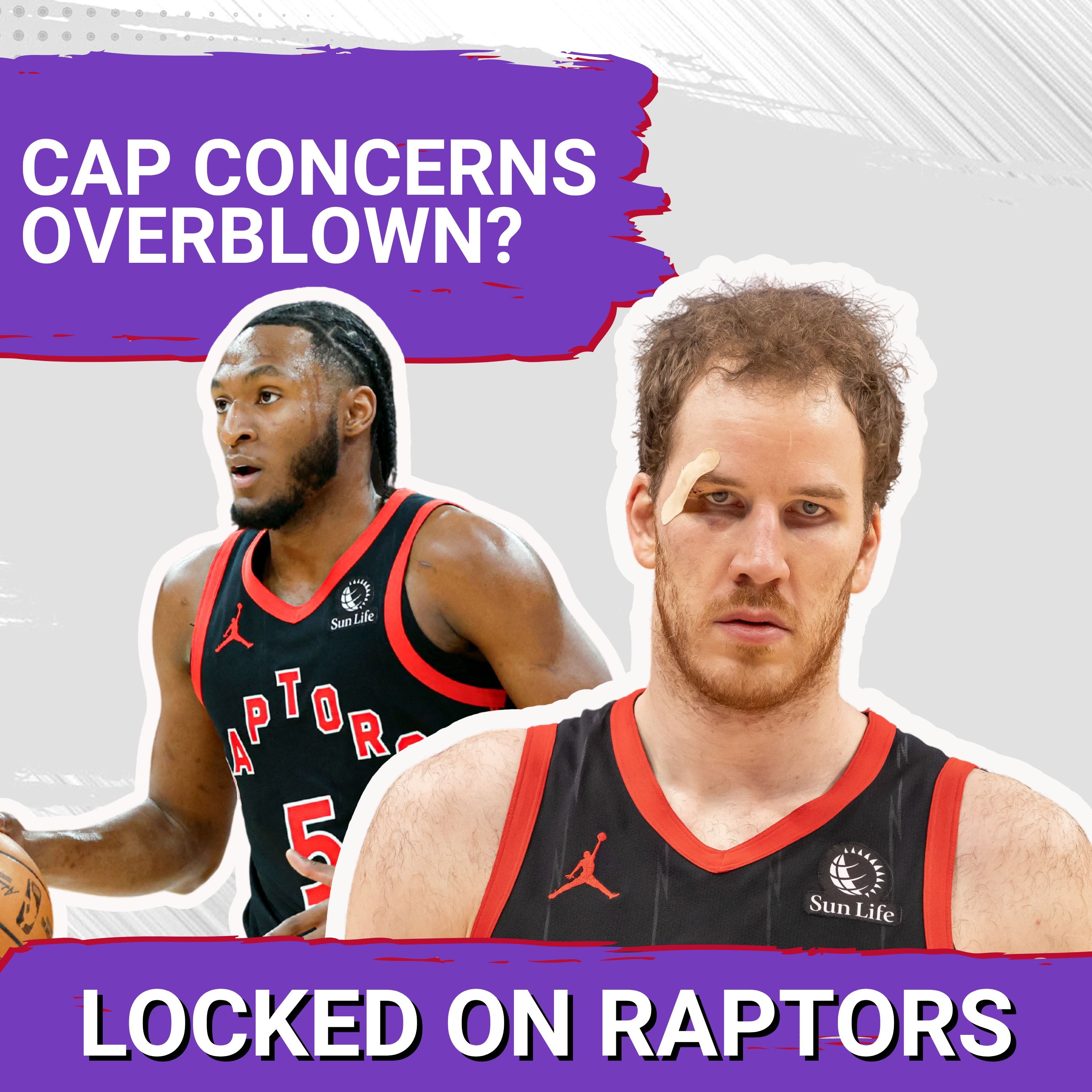 Why the Toronto Raptors' salary cap concerns are a tad overblown w/ Keith Smith of Spotrac