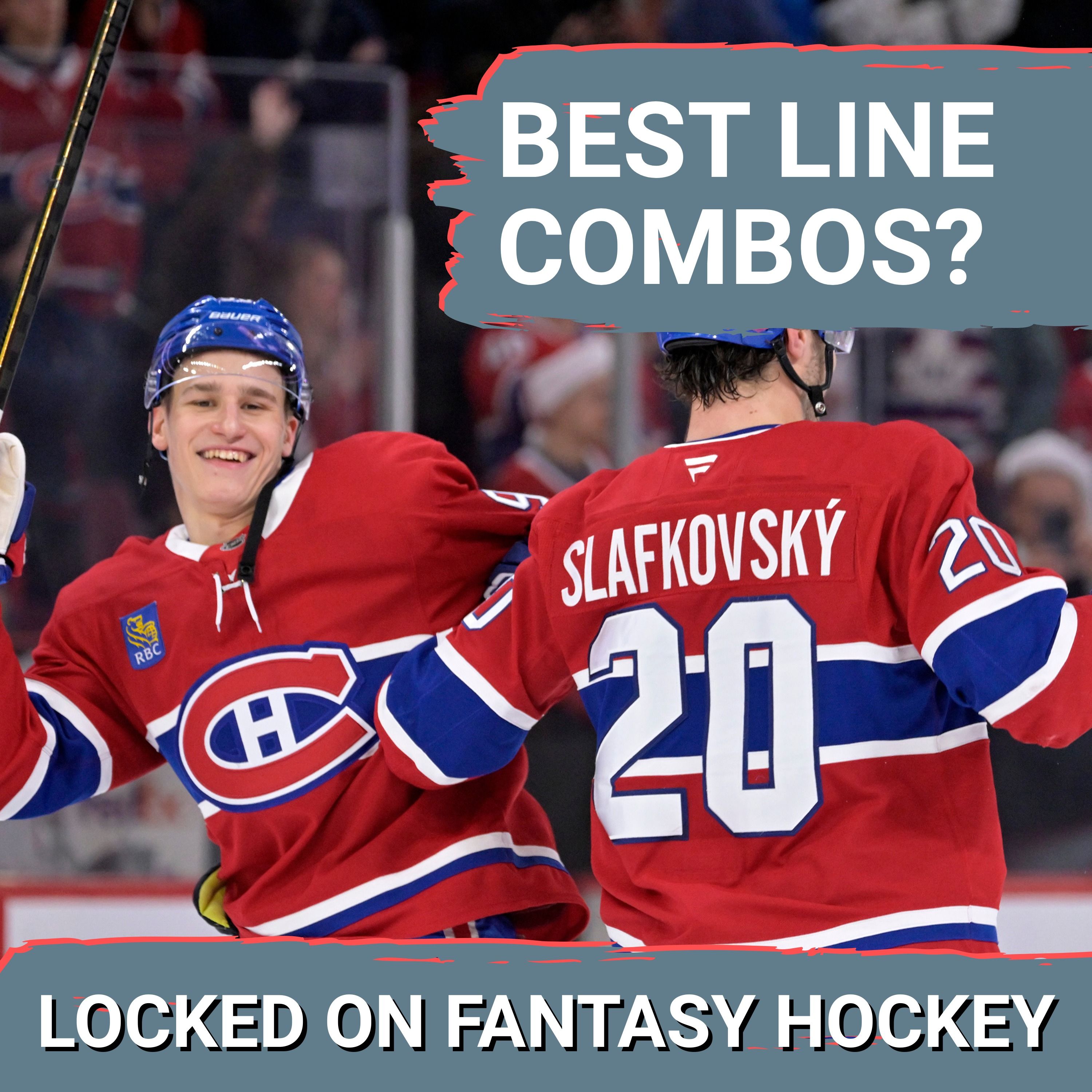 Most VALUABLE Fantasy Hockey Line Combos | ELITE trios worth targeting | Habs, Capitals & Sabres?