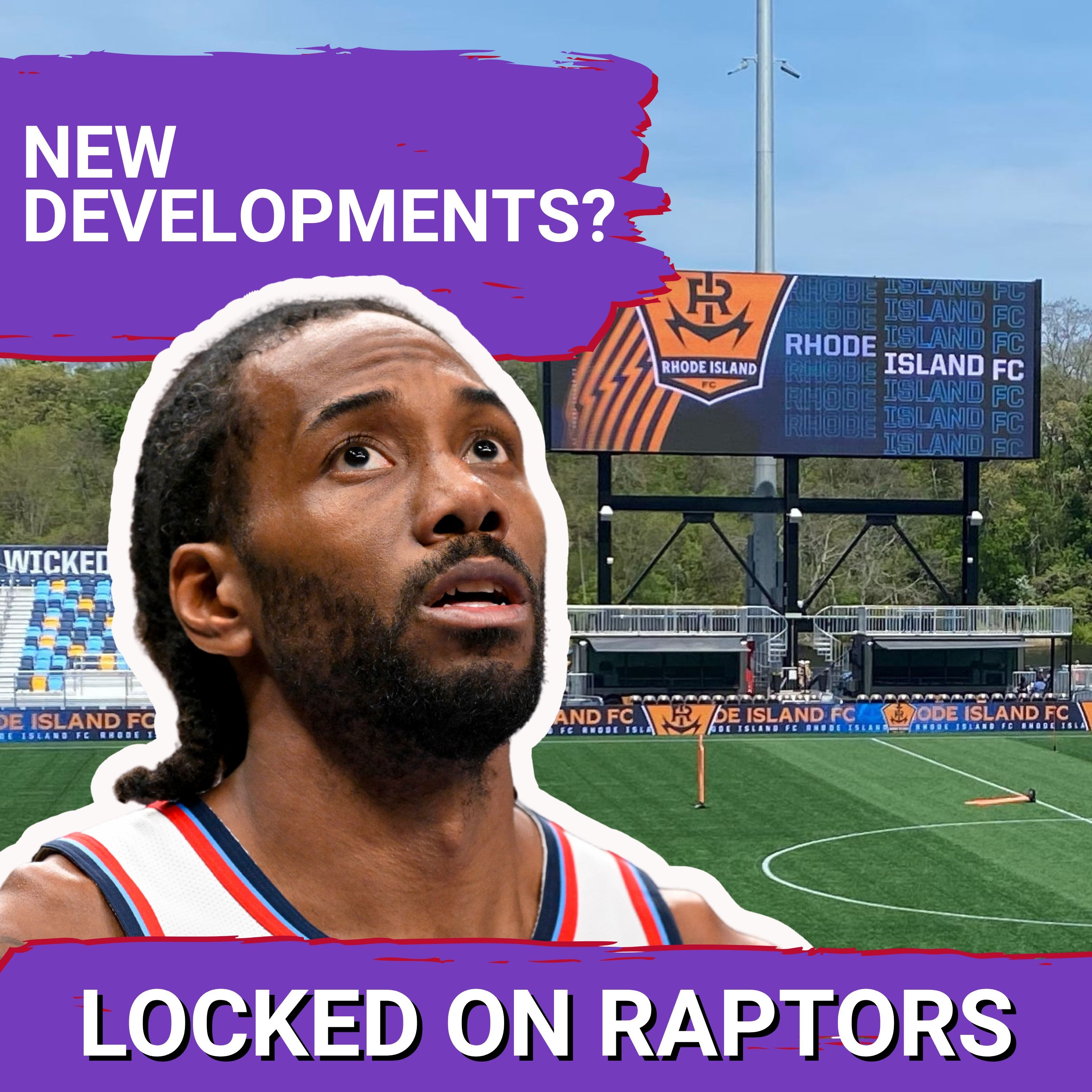 Why the latest round of Kawhi Leonard reporting changes NOTHING for the Toronto Raptors w/ Katie Heindl