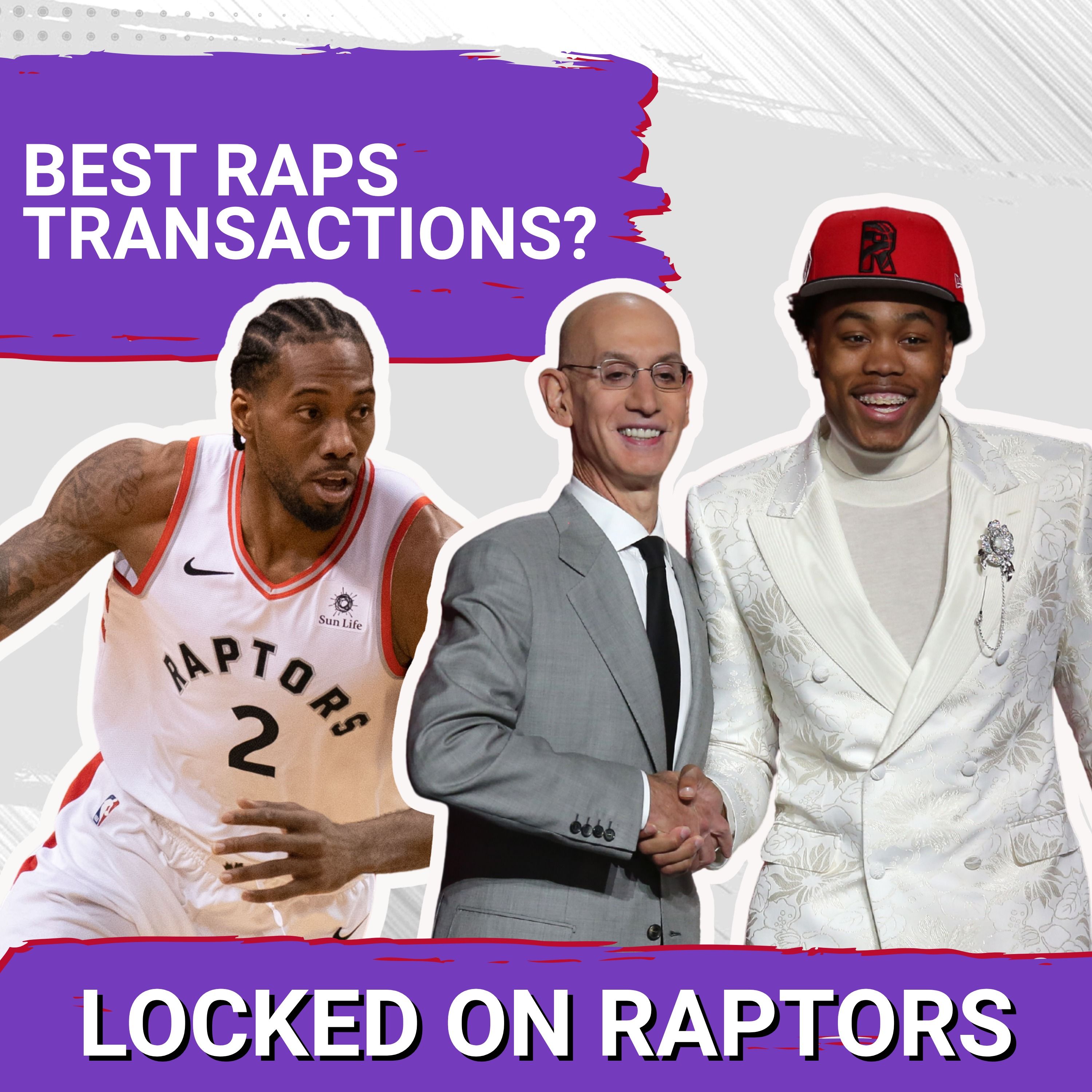 TRANSACTIONS! Drafting the best Toronto Raptors moves of the last 10 years w/ Vivek Jacob