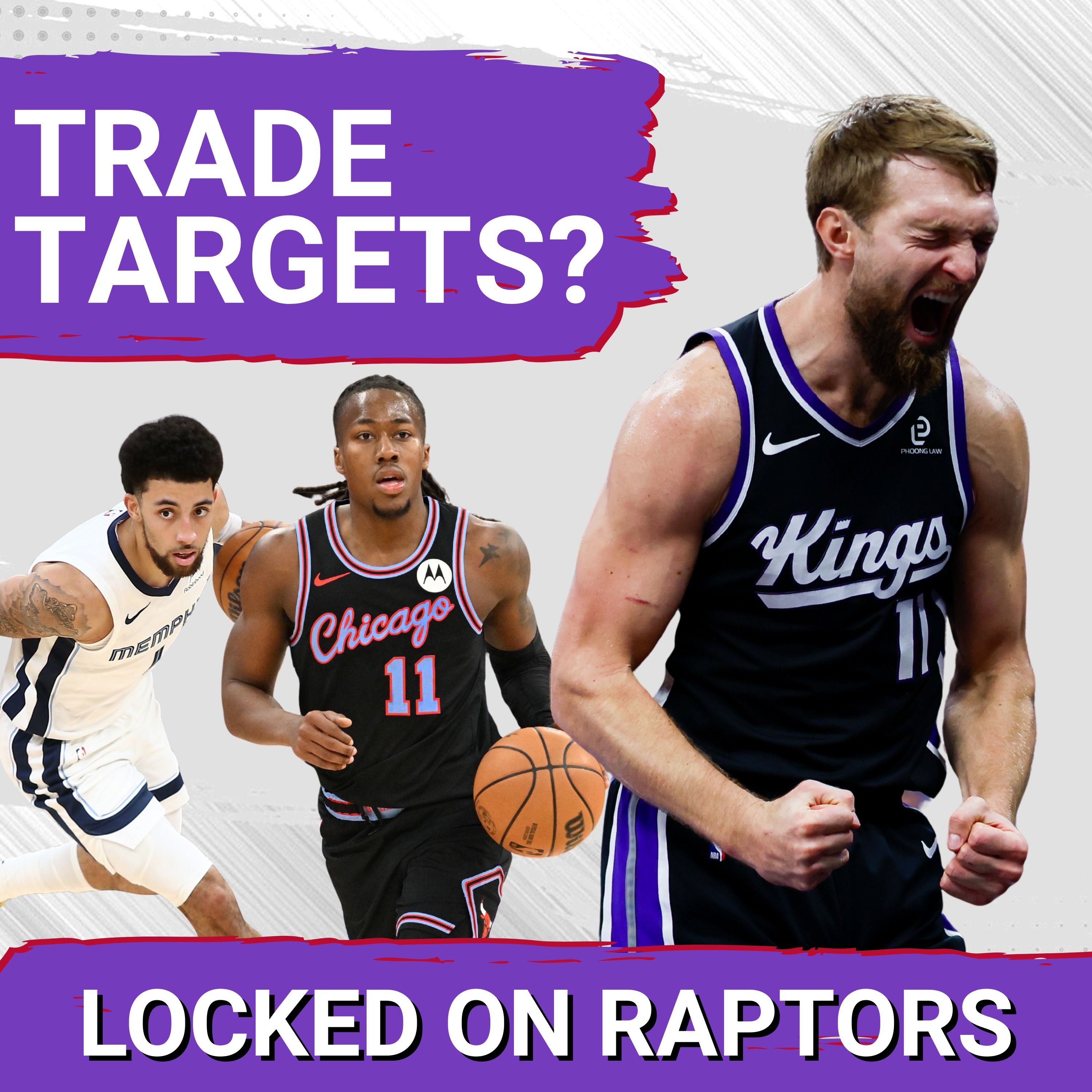 TRADE TARGETS: Domantas Sabonis too tricky a fit? Scottie Pippen Jr. the IDEAL guard addition? w/ Joe Wolfond