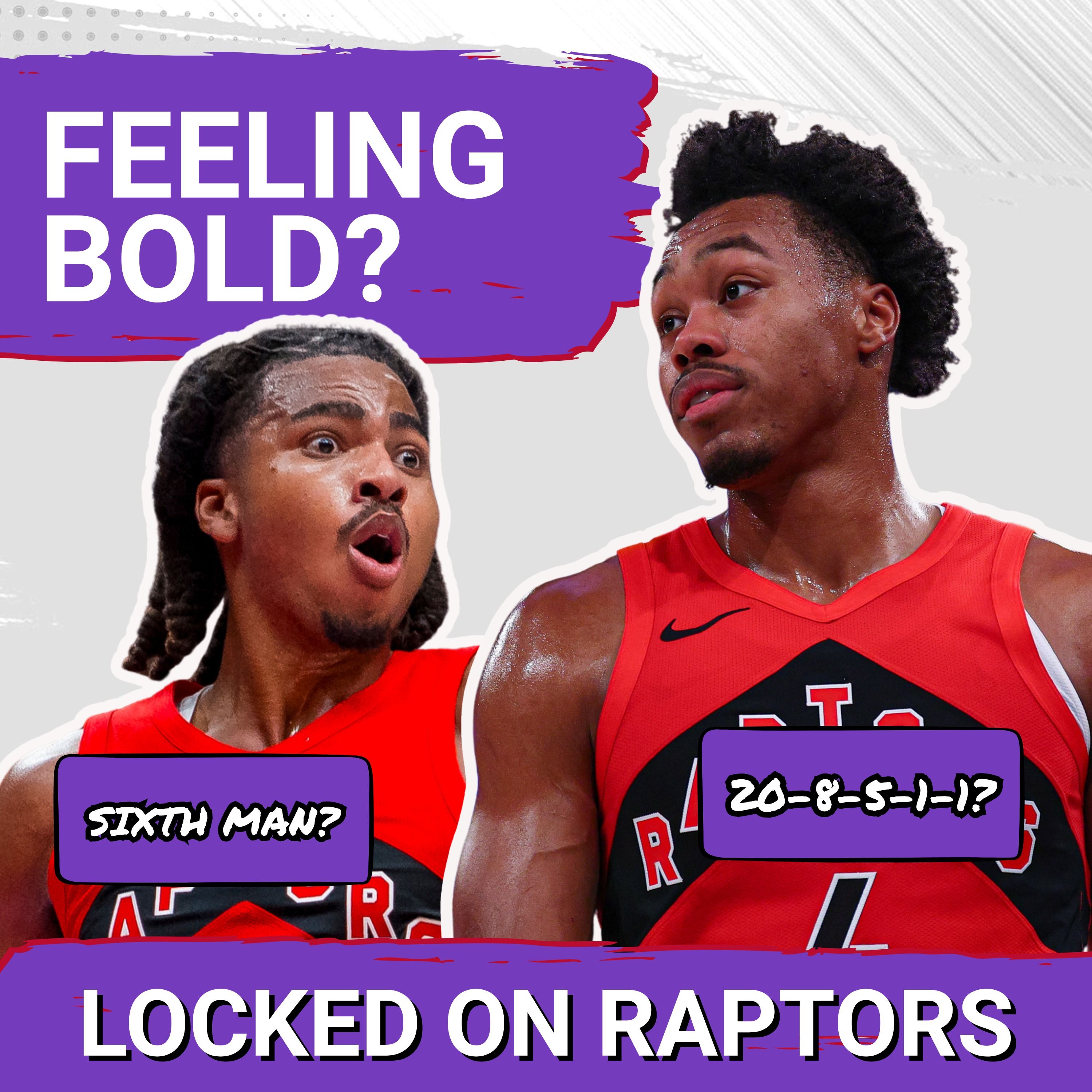 Our most daring & audacious Toronto Raptors predictions ahead of the 2026-27 season w/ Joseph Casciaro