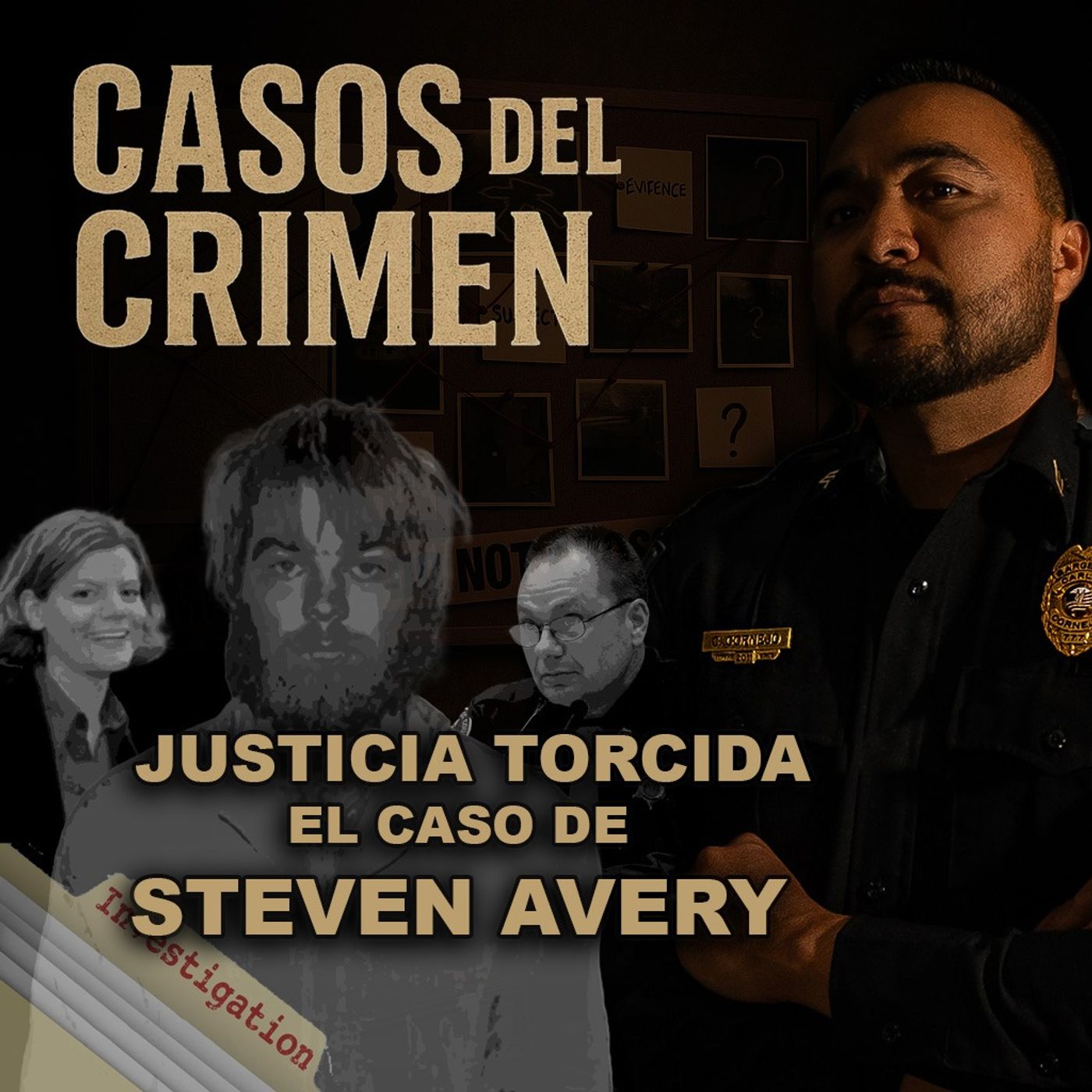 Justicia Torcida, el caso de Steven Avery