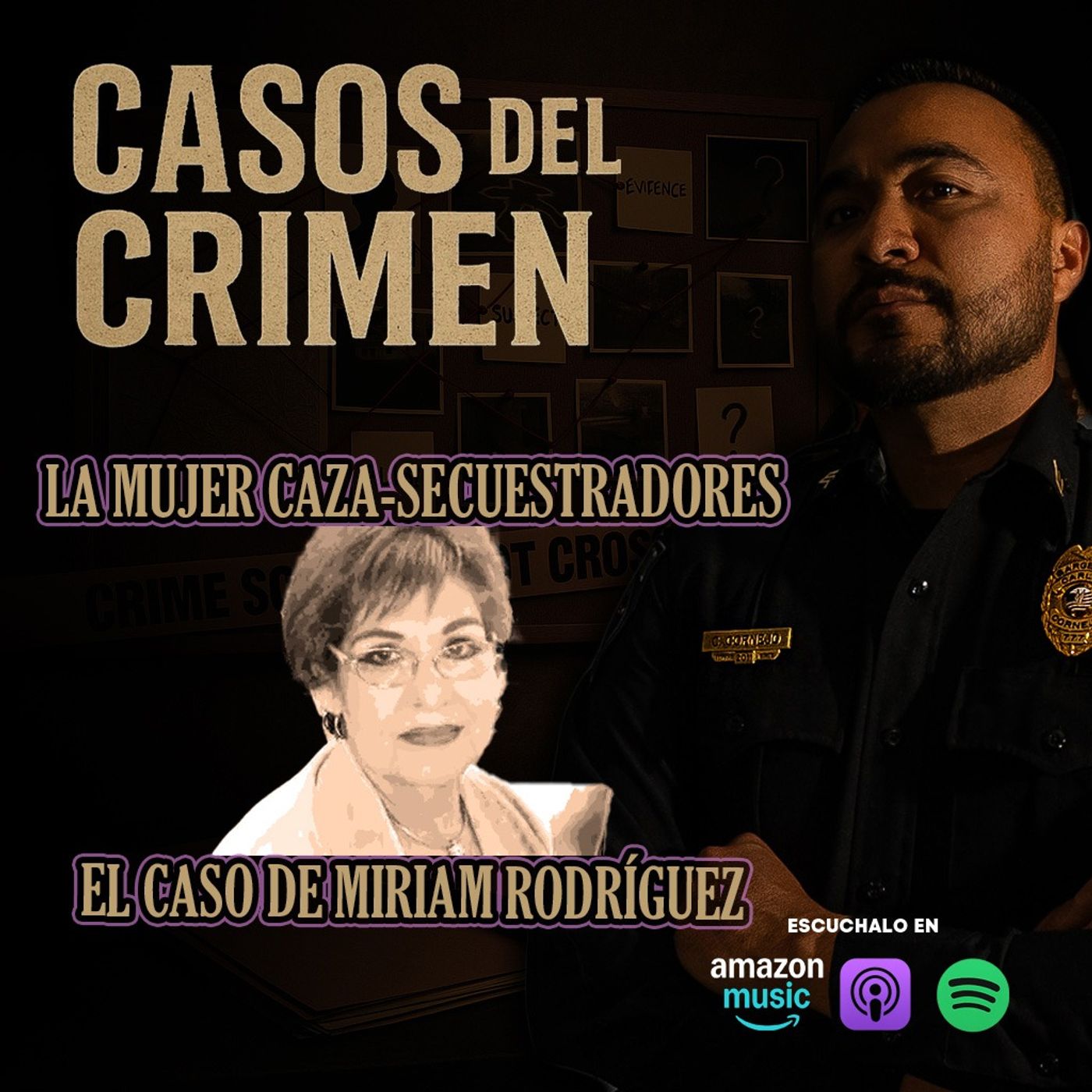 La mujer caza-secuestradores: El caso de Miriam Rodríguez