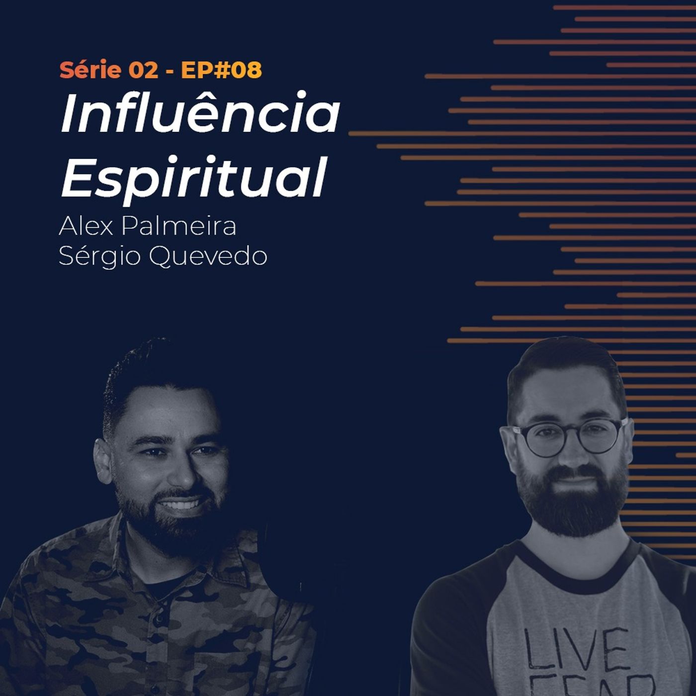 S02 - EP#08 - Influência espiritual
