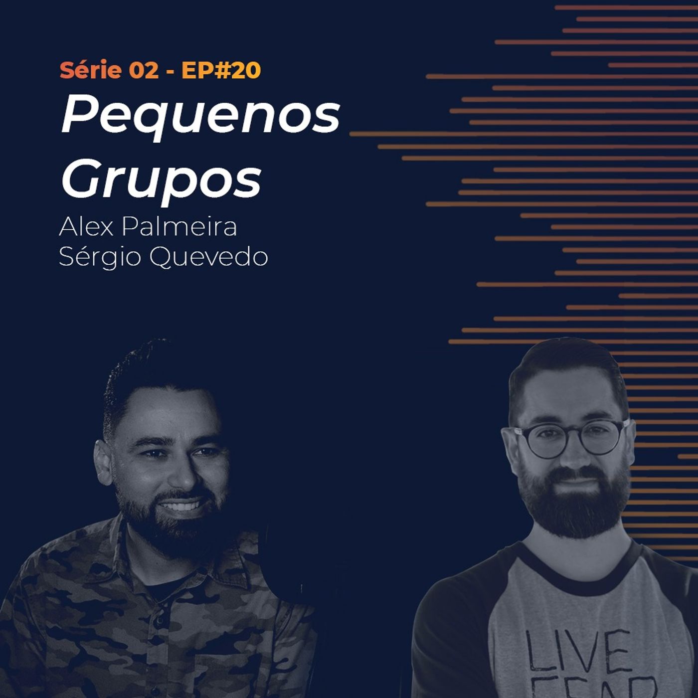 S02 - EP#20 - Pequenos Grupos