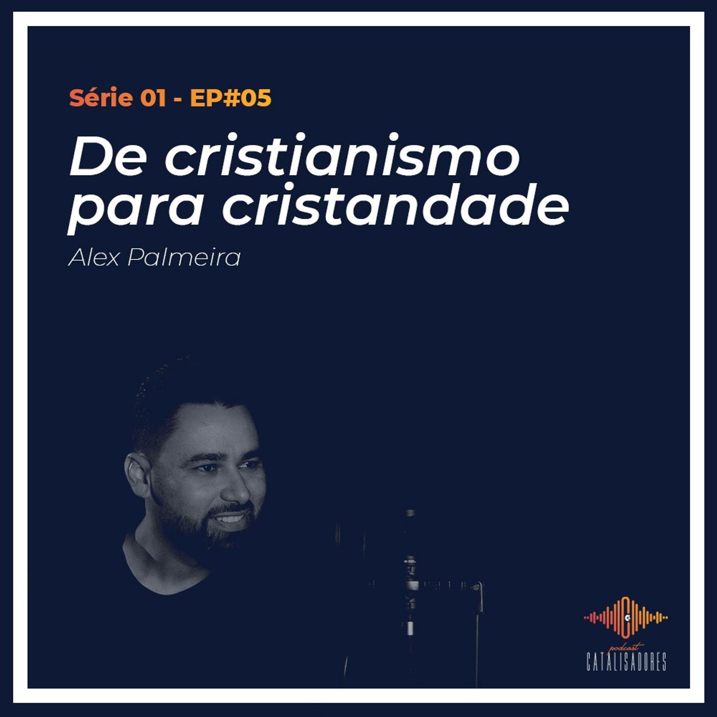 S01 - Ep #05 - De Cristianismo para Cristandade episode artwork
