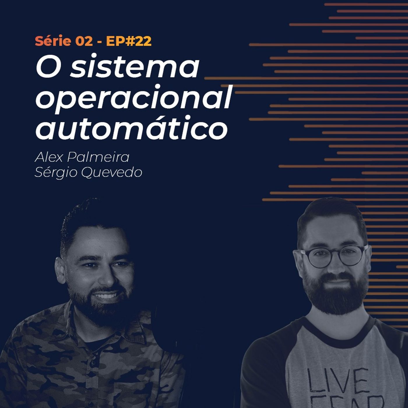 S02 - EP#22 - O Sistema Operacional Automático