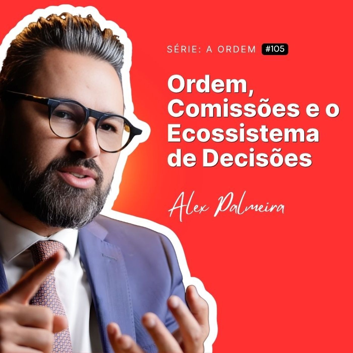 Ordem e Missão: A Anatomia do Ecossistema de Decisões da Igreja episode artwork