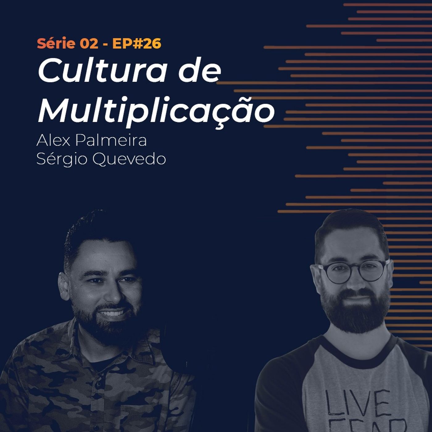 S02 - EP#26 - Cultura de Multiplicação