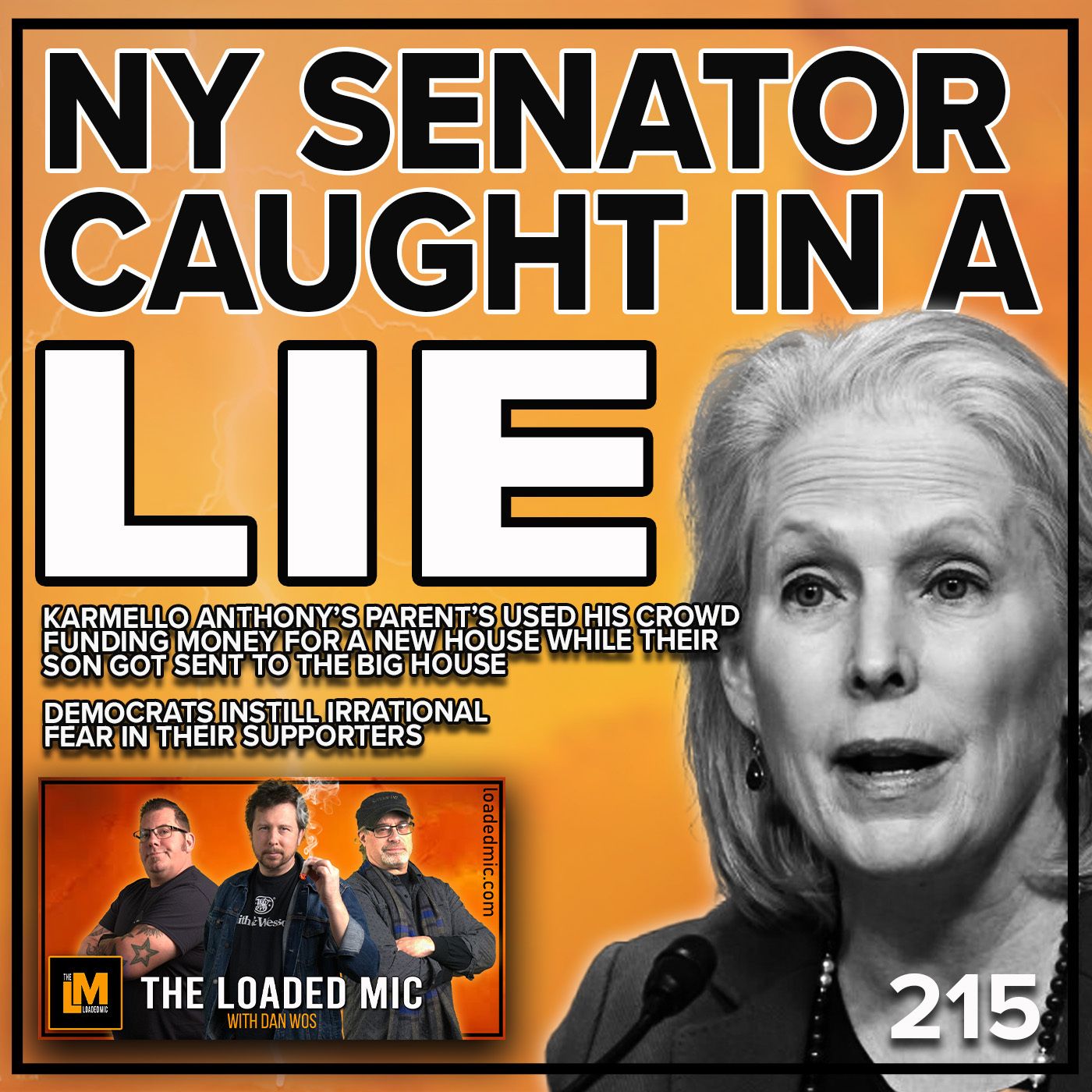 KIRSTEN GILLIBRAND CAUGHT PUSHING GUN CONTROL MYTHS | The Loaded Mic | EP 215 episode artwork