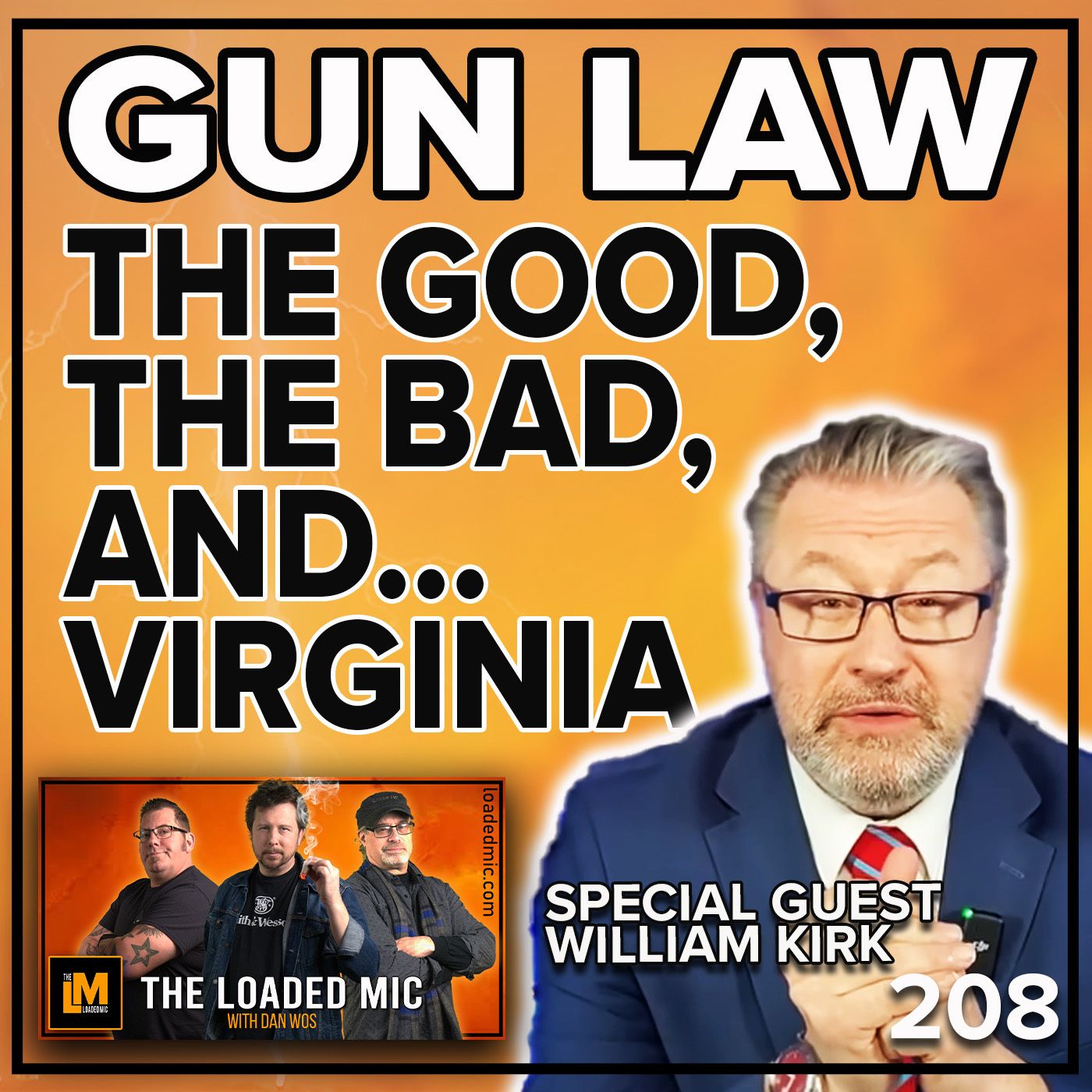 GUN LAW - THE GOOD, BAD, AND VIRGINIA | The Loaded Mic | EP208 episode artwork