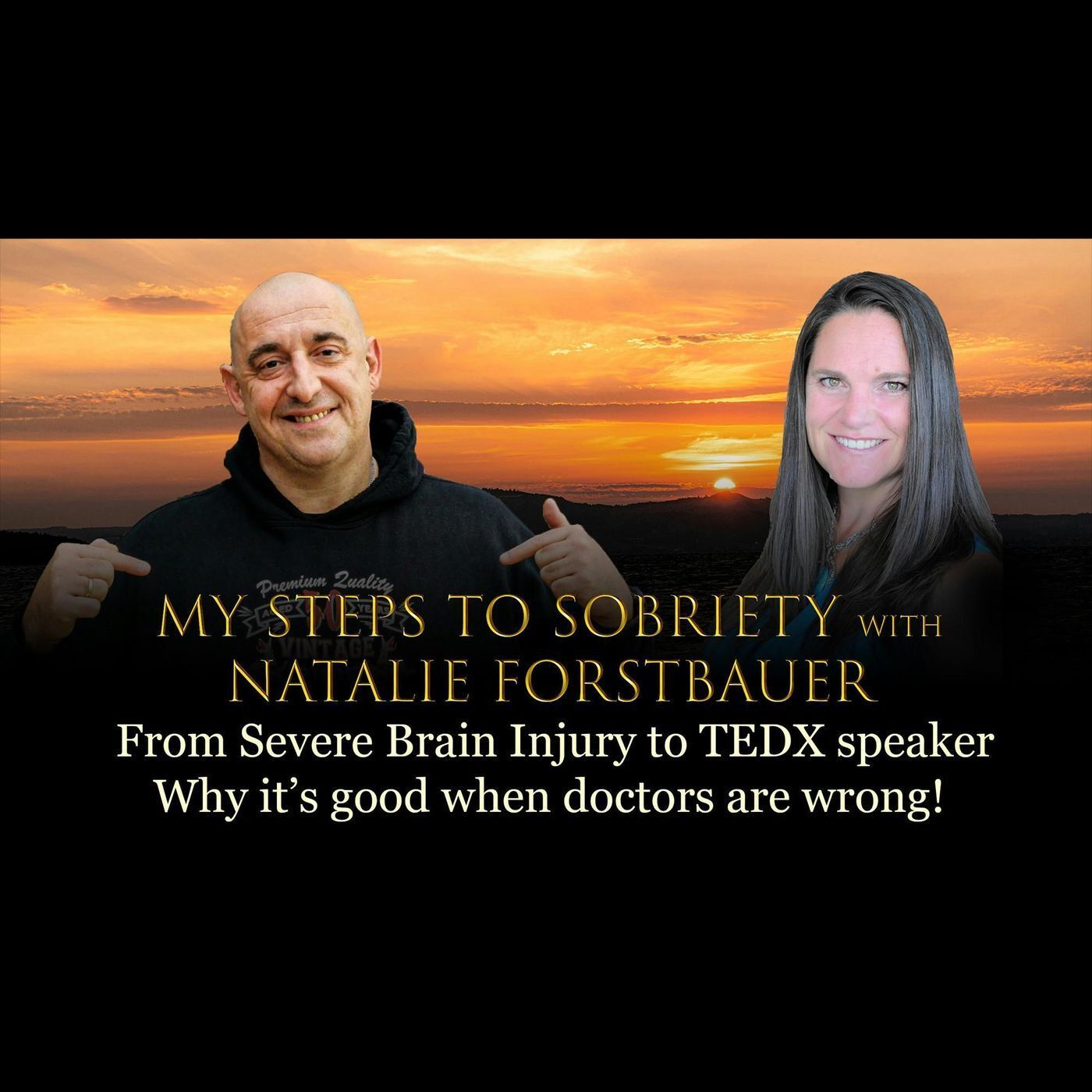 Episode 5 - Natalie Forstbauer - From severe traumatic brain injury to TEDx speaker episode artwork