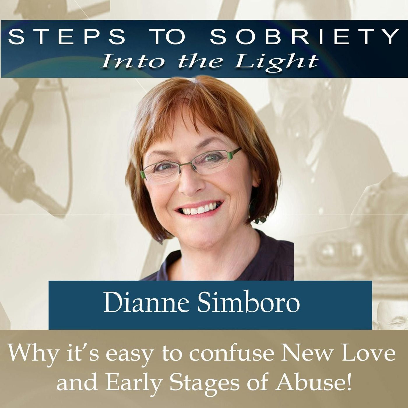 186 Dianne Simboro - Why it’s easy to confuse new love and early stages of abuse episode artwork