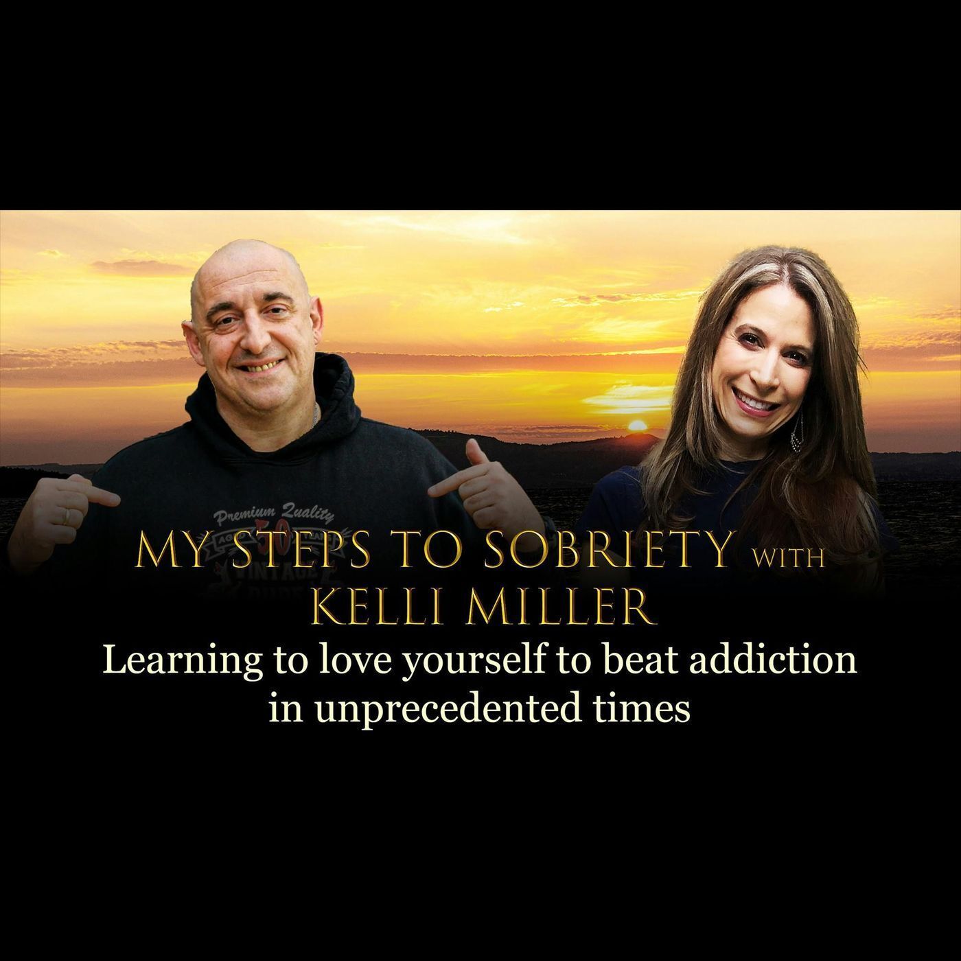 108 Kelli Miller - Learning to love yourself to beat addiction in unprecedented times episode artwork