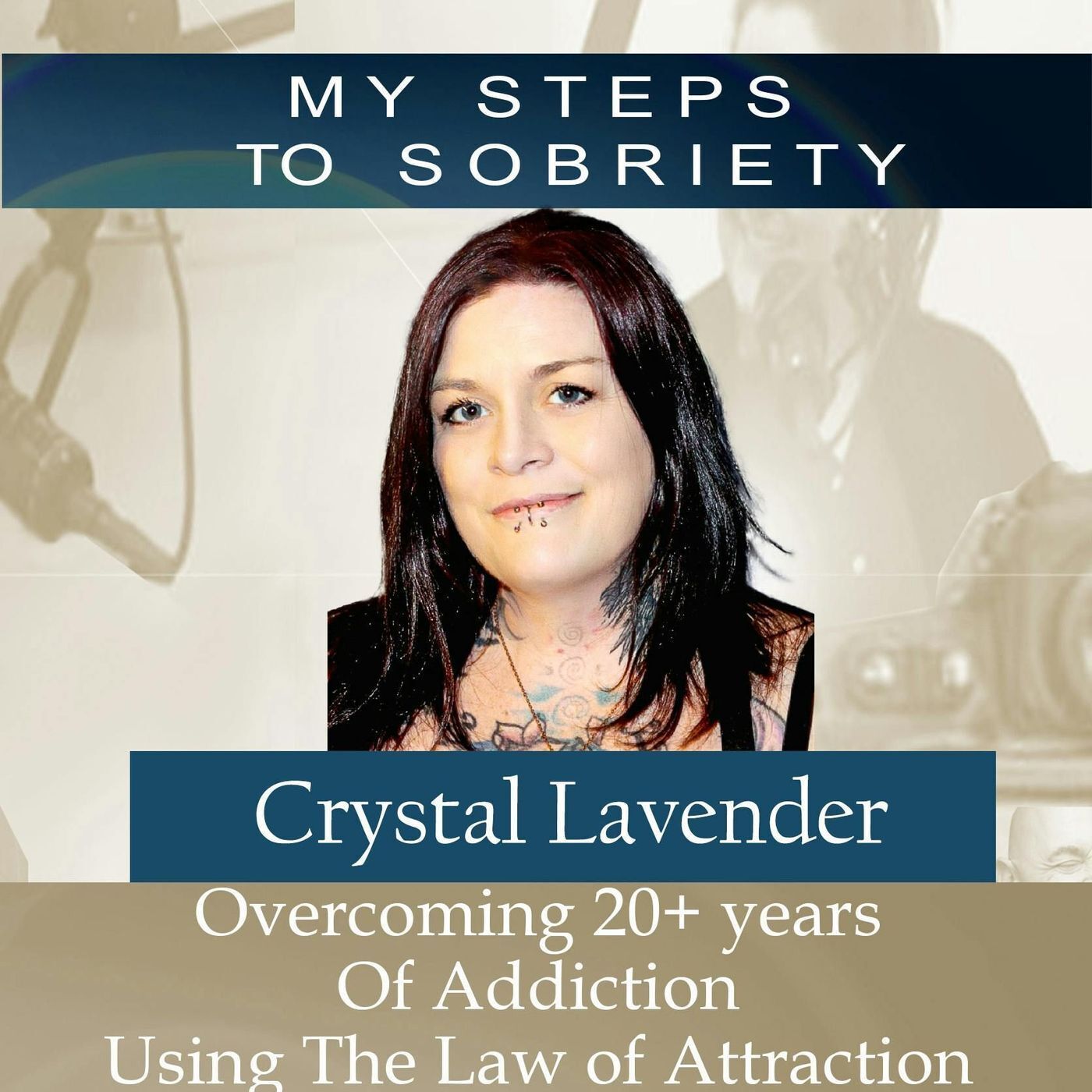 363 Crystal Lavender: Overcoming 20+ years of addiction using the law of attraction episode artwork