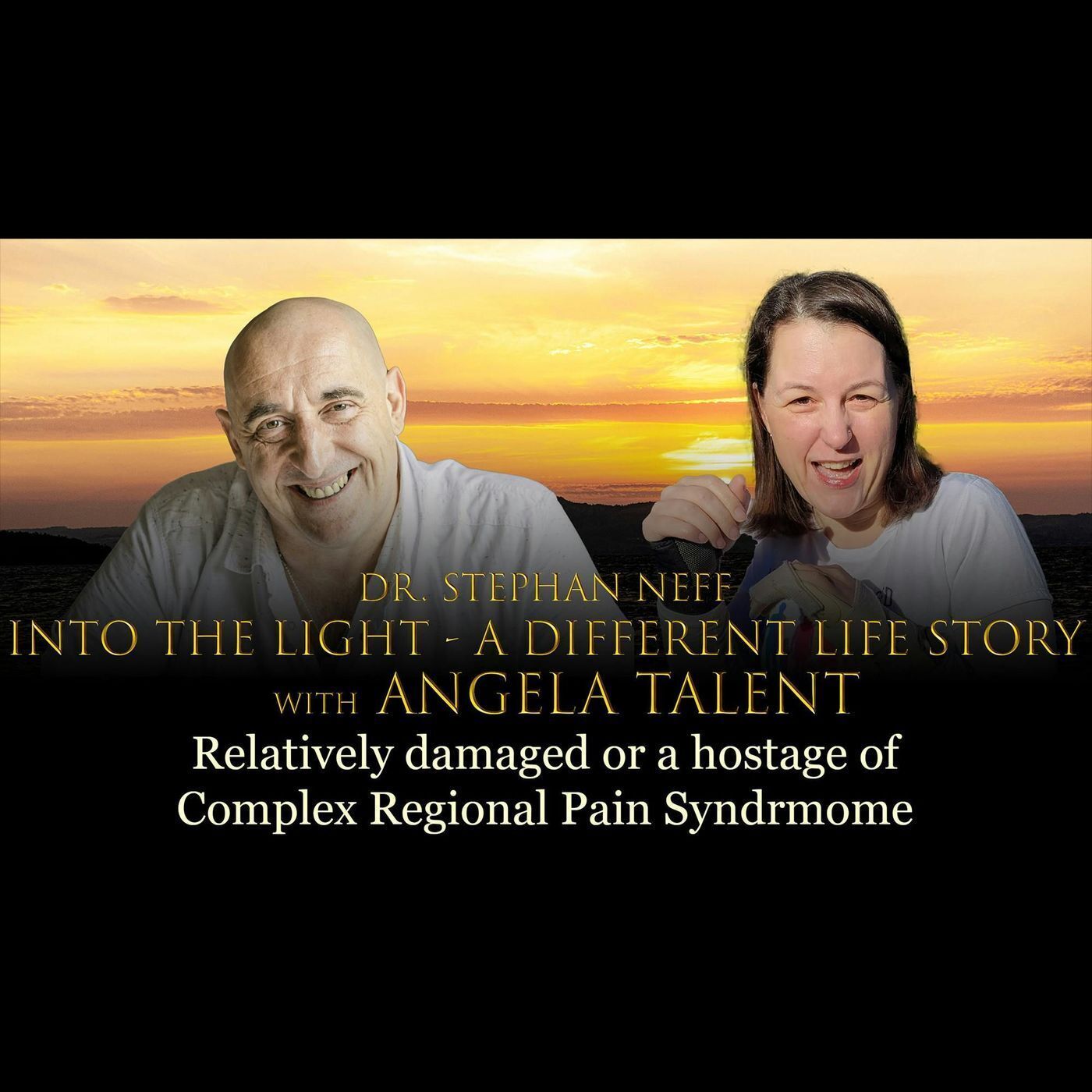 145 Angela Talent - Relatively damaged or hostage of Complex Regional Pain Syndrome? episode artwork