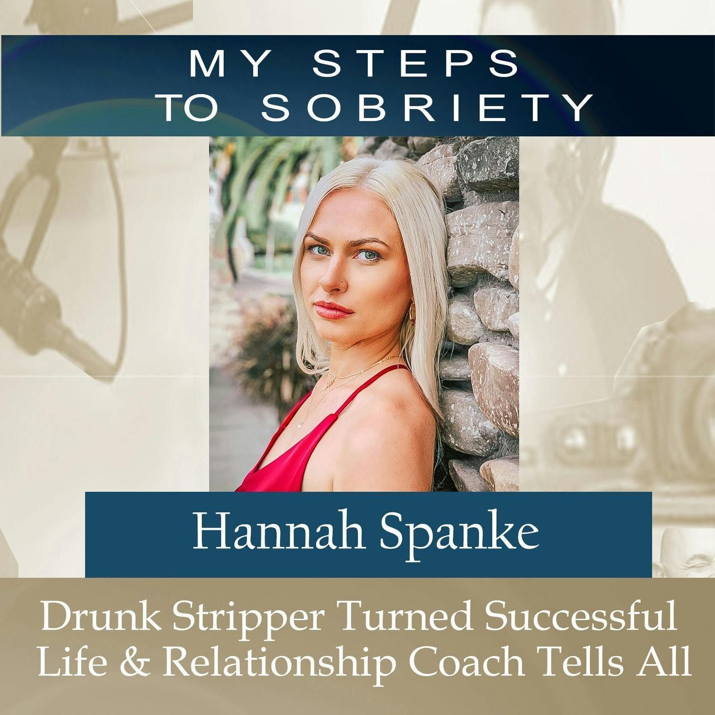 350 Hannah Spanke: Drunk Stripper Turned Successful Life & Relationship Coach Tells All episode artwork