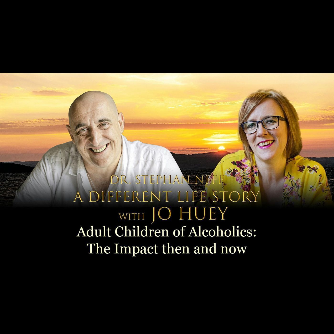 142 Jo Huey - Adult Children of Alcoholics - The Impact Then and Now episode artwork