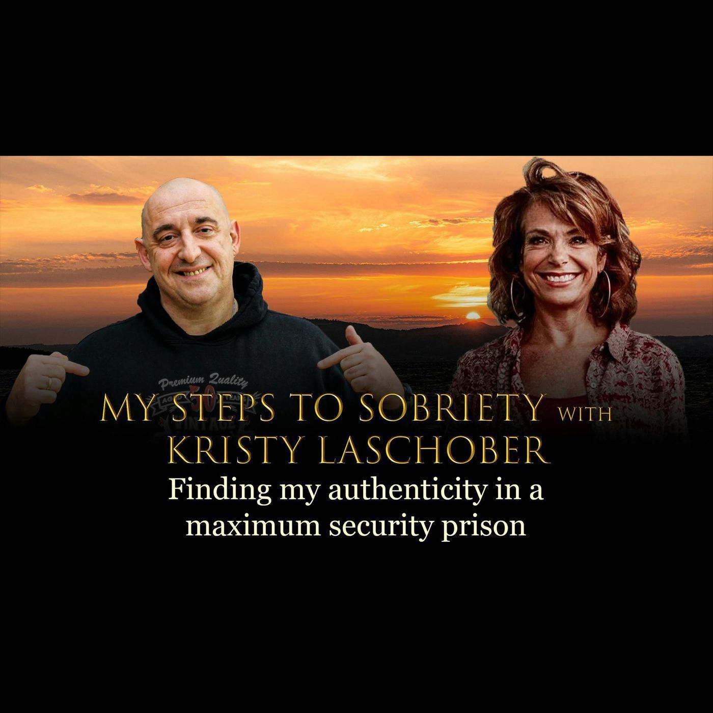 Episode 68 - Kristy Laschober - Finding my authenticity in a maximum security prison episode artwork