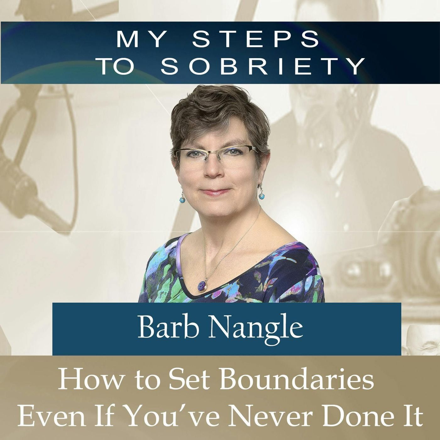 312 Barb Nangle: How to set boundaries even if you have never done it episode artwork