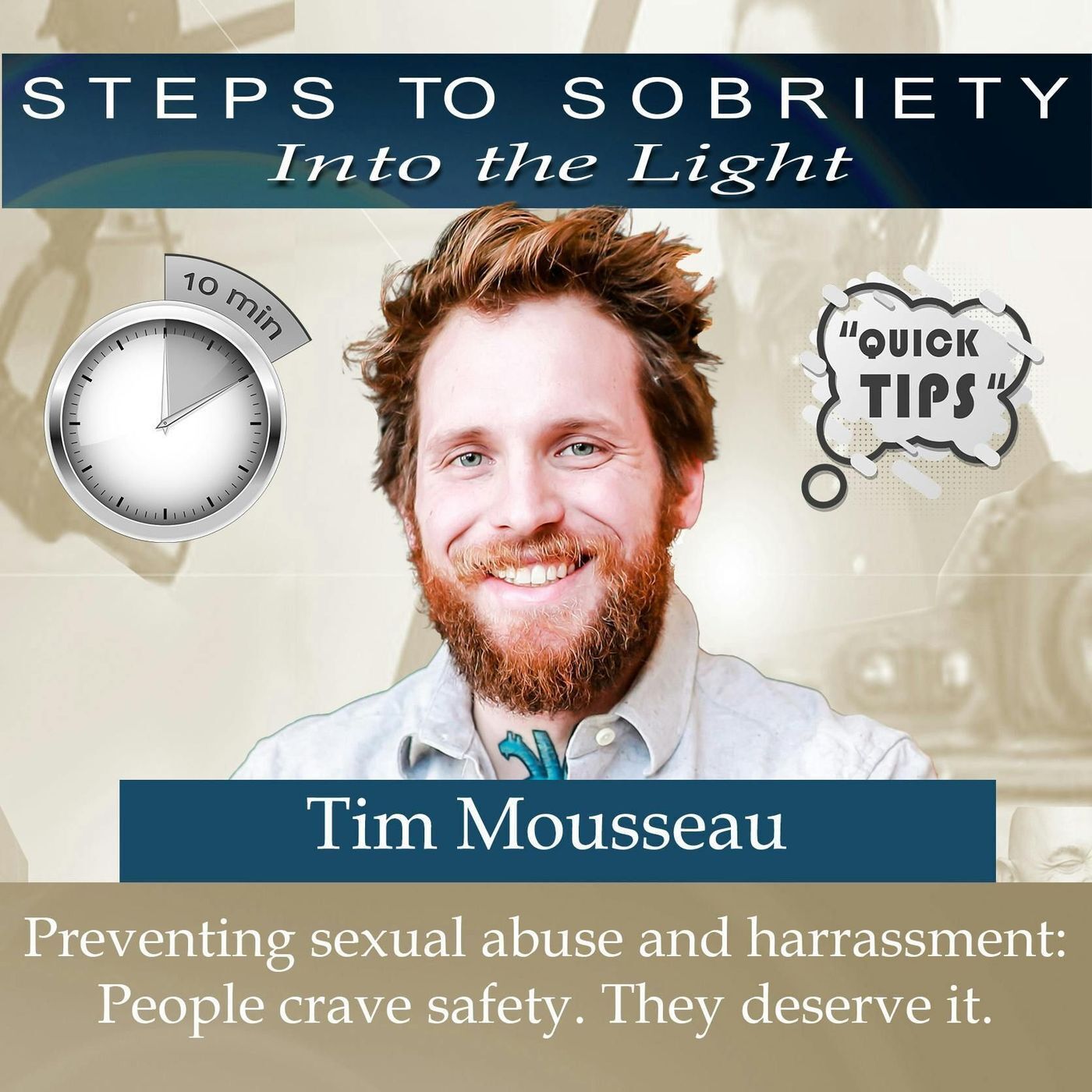 10in10 Tim Mousseau: Preventing sexual abuse and harrassment episode artwork