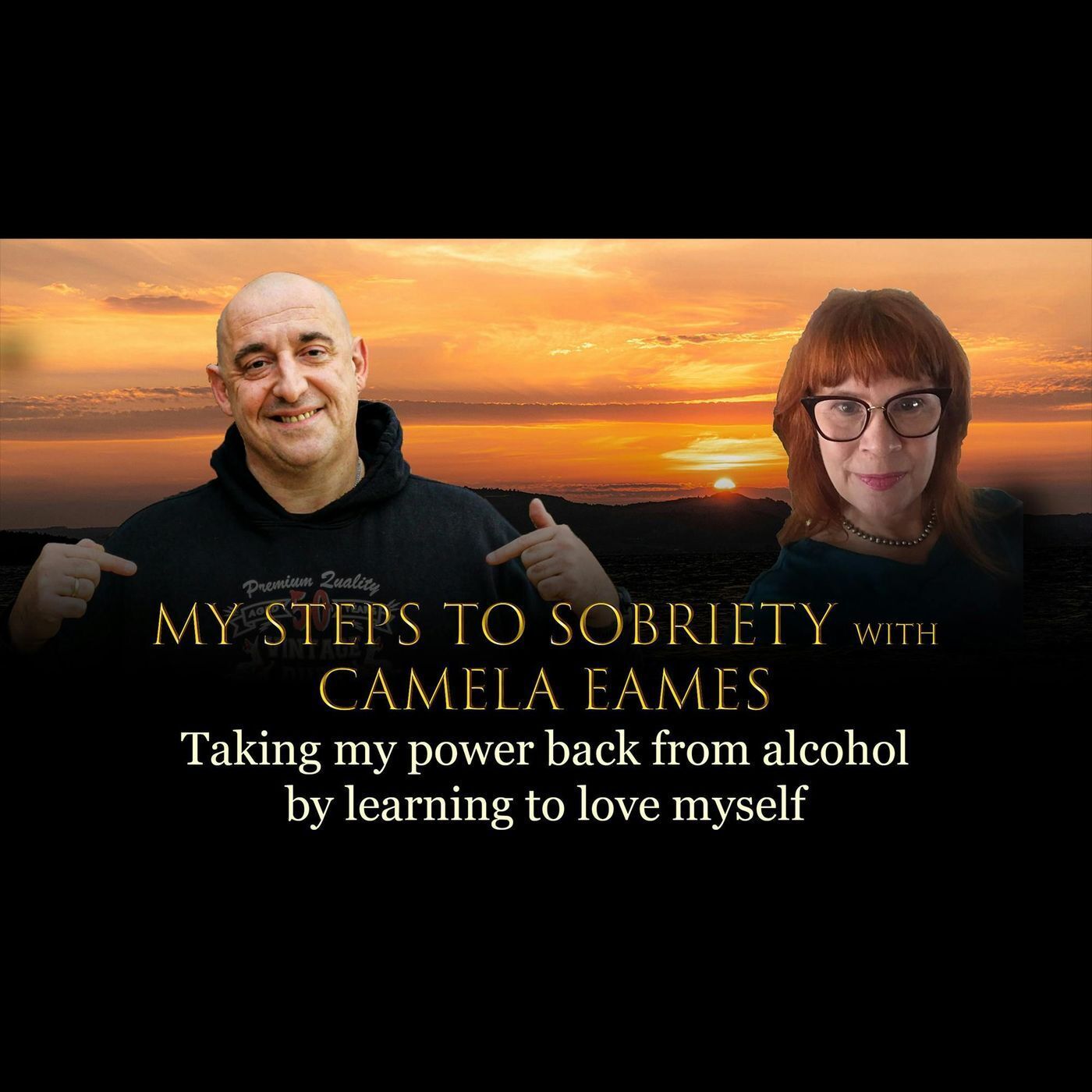 Episode 45 - Cammie Eames - Taking my power back from alcohol by learning to love myself episode artwork