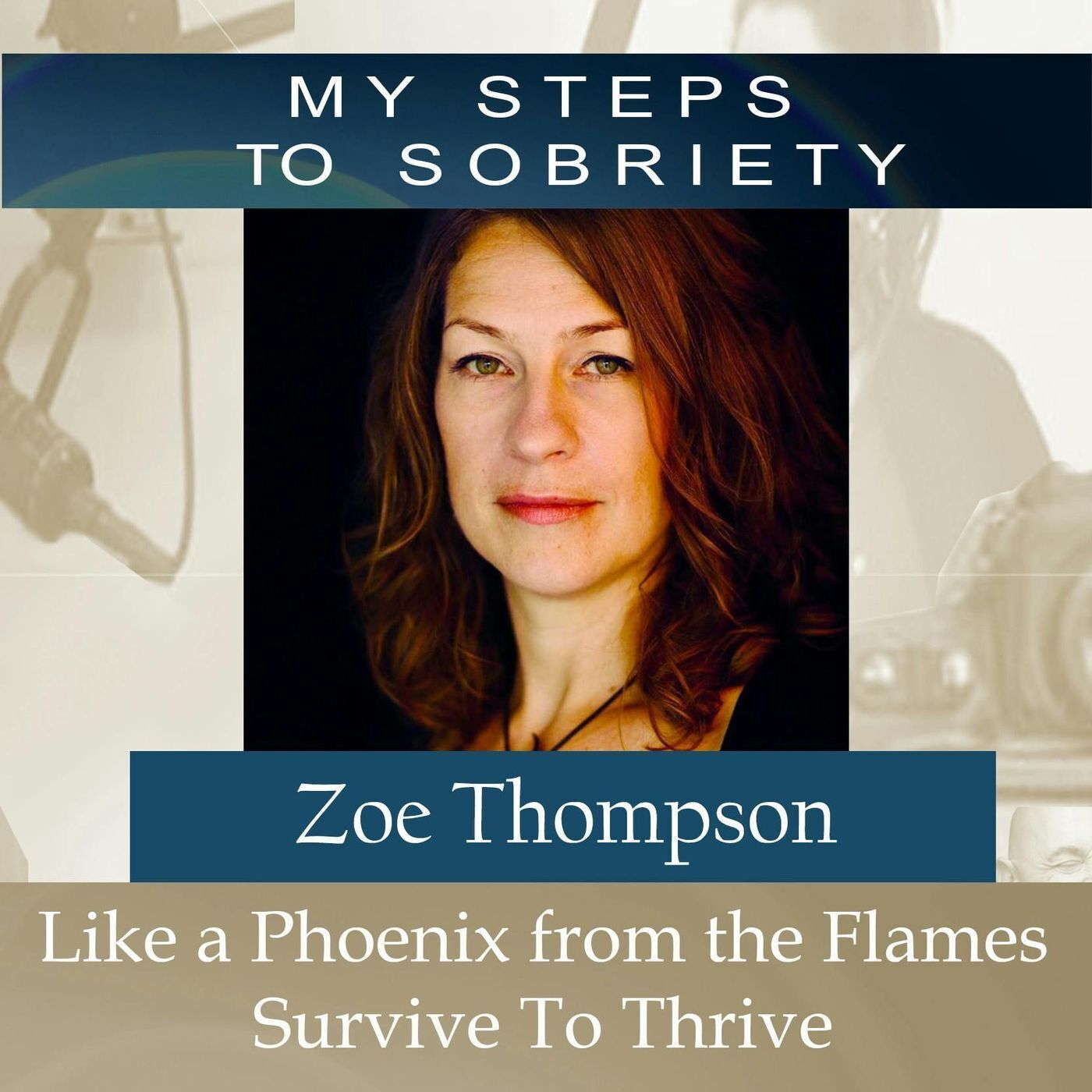 267 Zoe Thompson: Like a Phoenix from the Flames: Survive to Thrive episode artwork