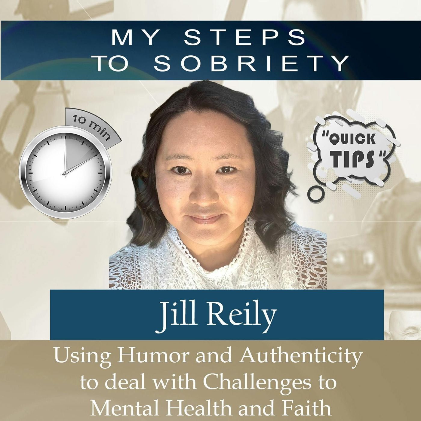 248 Jill Reily: Using Humor and Authenticity to Deal with Challenges to Mental Health and Faith episode artwork