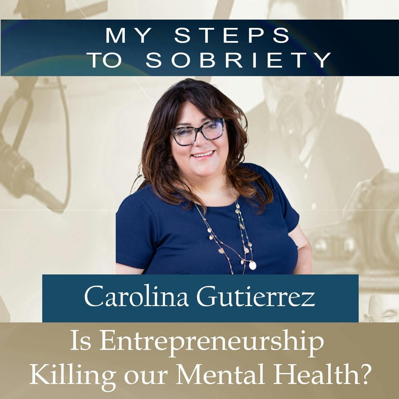 297 Carolina Gutierrez: Is entrepreneurship killing our mental health? episode artwork