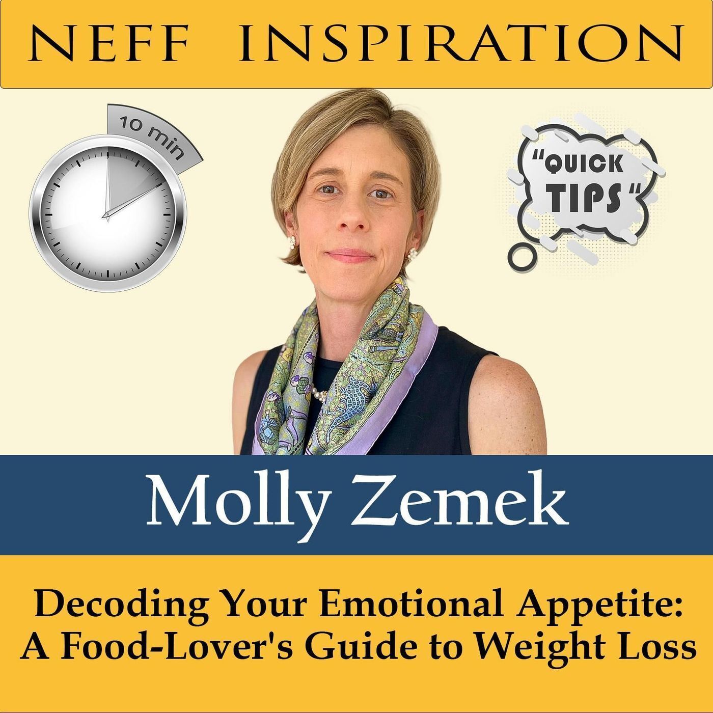 10in10 Molly Zemek: Decoding Your Emotional Appetite: A Food-Lover's Guide to Weight Loss episode artwork