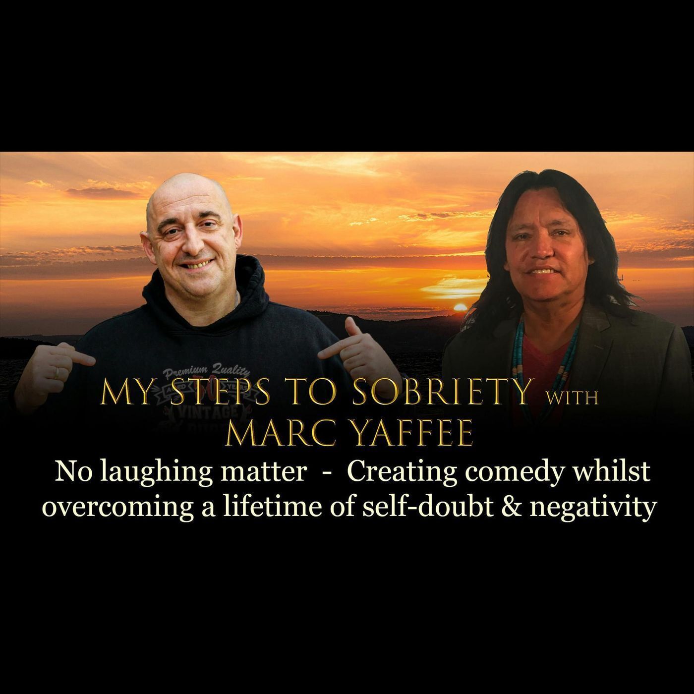 Episode 29 - Marc Yaffee (Comedian) - No laughing matter: Creating comedy whilst overcoming a lifetime of self-doubt and negativity episode artwork