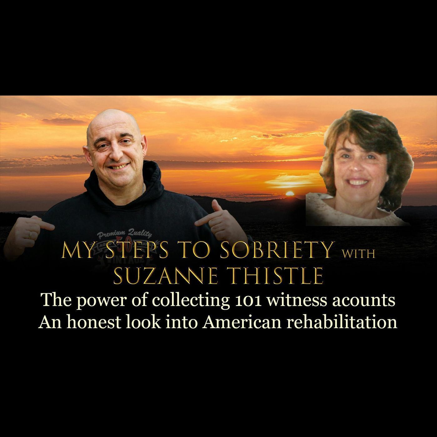 Episode 33 - Suzanne Thistle - The power of collecting 101 witness accounts: an honest look into US rehab episode artwork