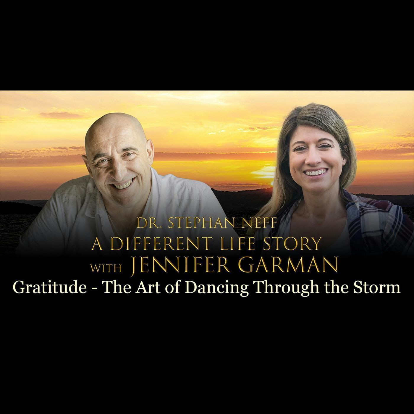 149 Jennifer Garman: Gratitude - the Art of Dancing Through the Storm episode artwork