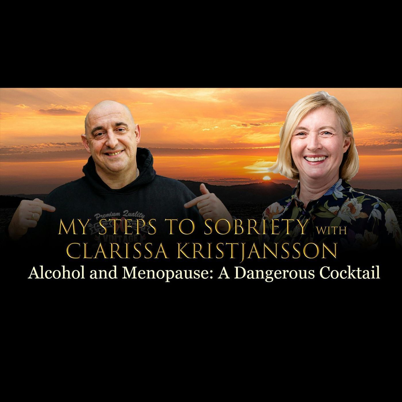 Episode 4 - Clarissa Kristjansson - Menopause and alcohol - A dangerous combination episode artwork